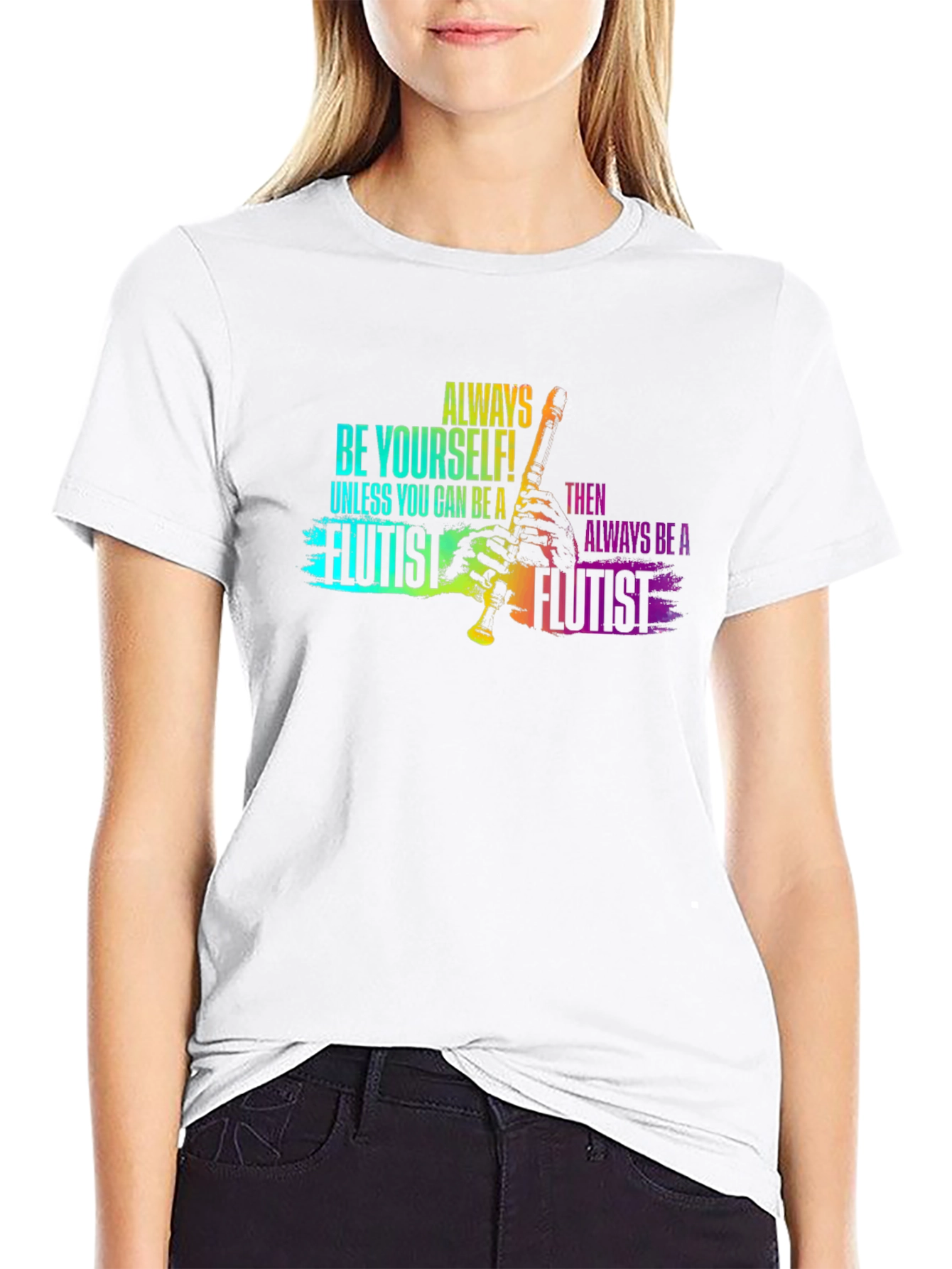 Always Be Yourself Flutist T-Shirt - Black