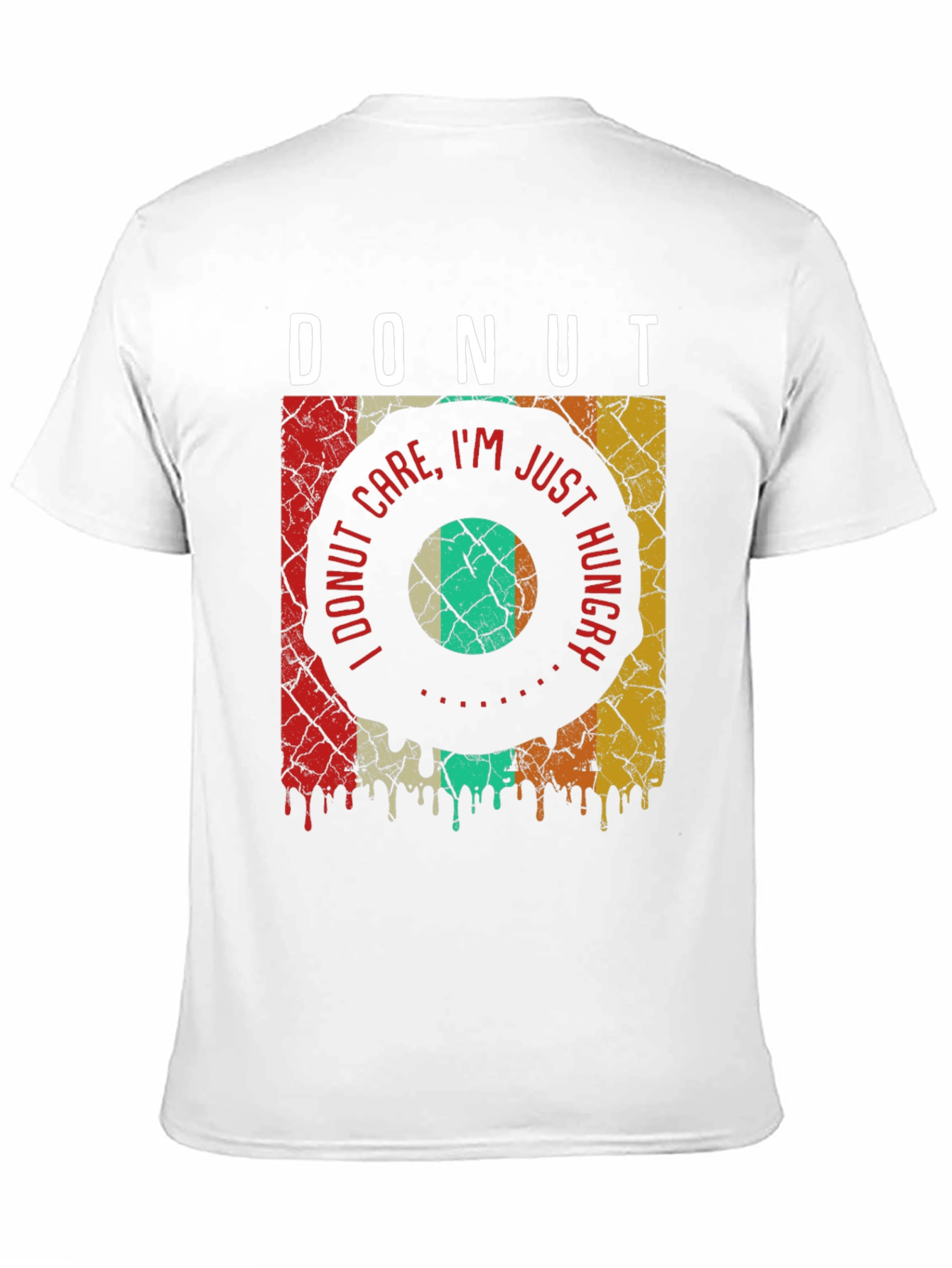 Donut Care Hungry Graphic T-Shirt