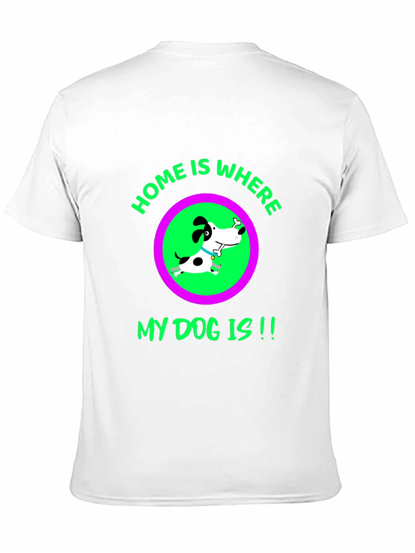 Home Is Where My Dog Is - Black T-Shirt