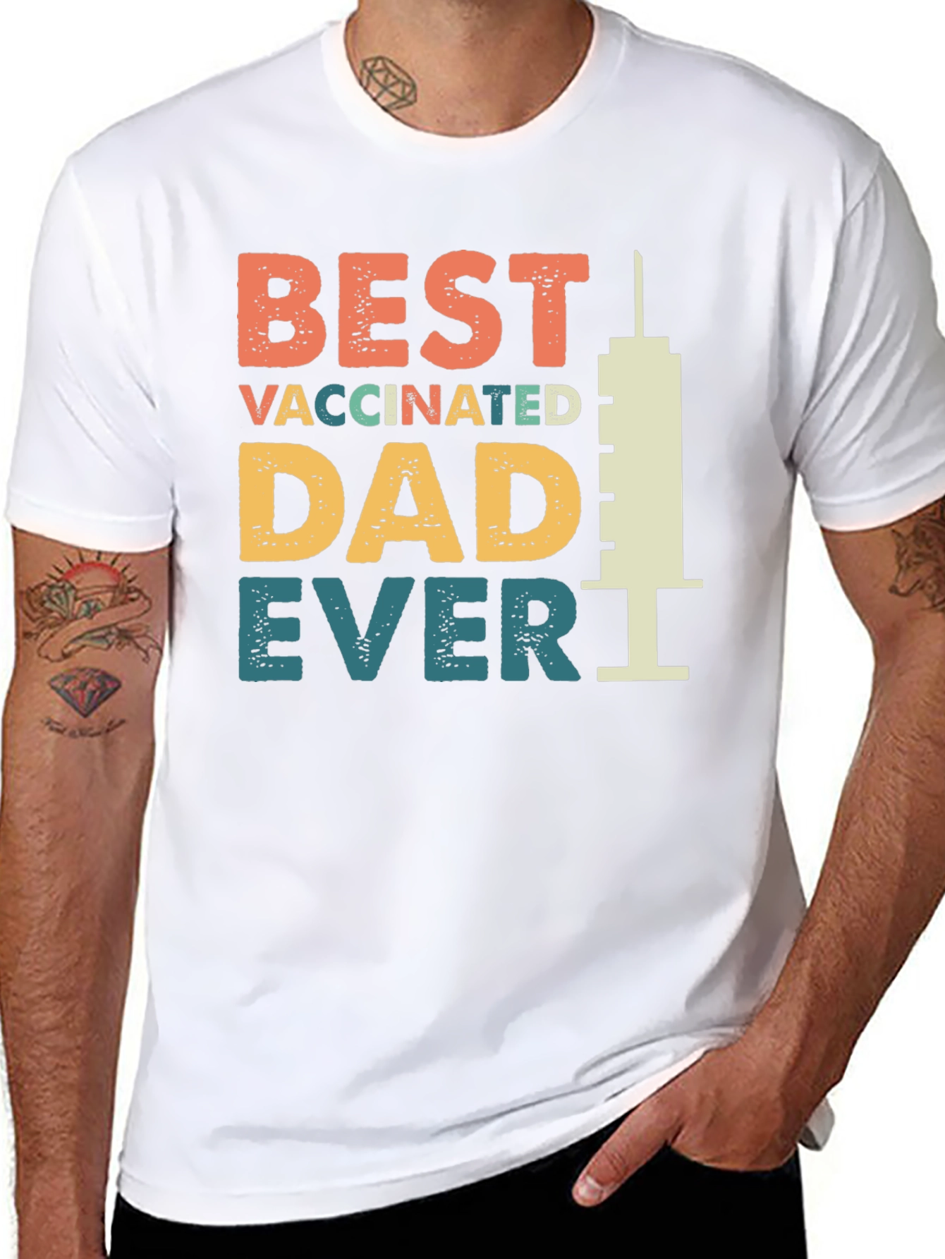 Best Vaccinated Dad Ever T-Shirt - Novelty Graphic Tee
