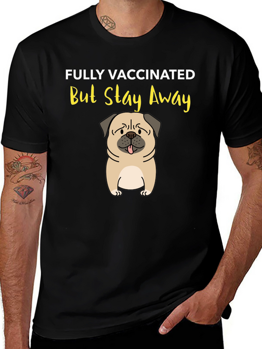 Fully Vaccinated Pug Graphic Tee