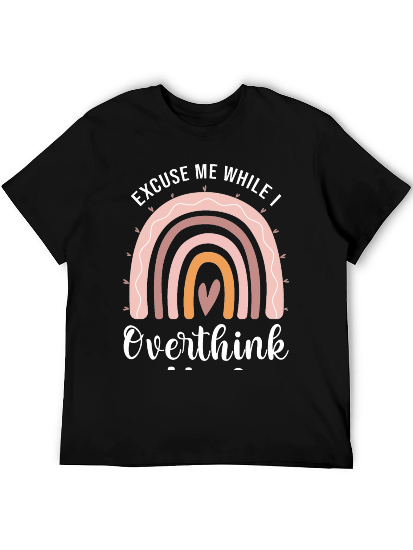 Excuse Me While I Overthink Graphic Tee