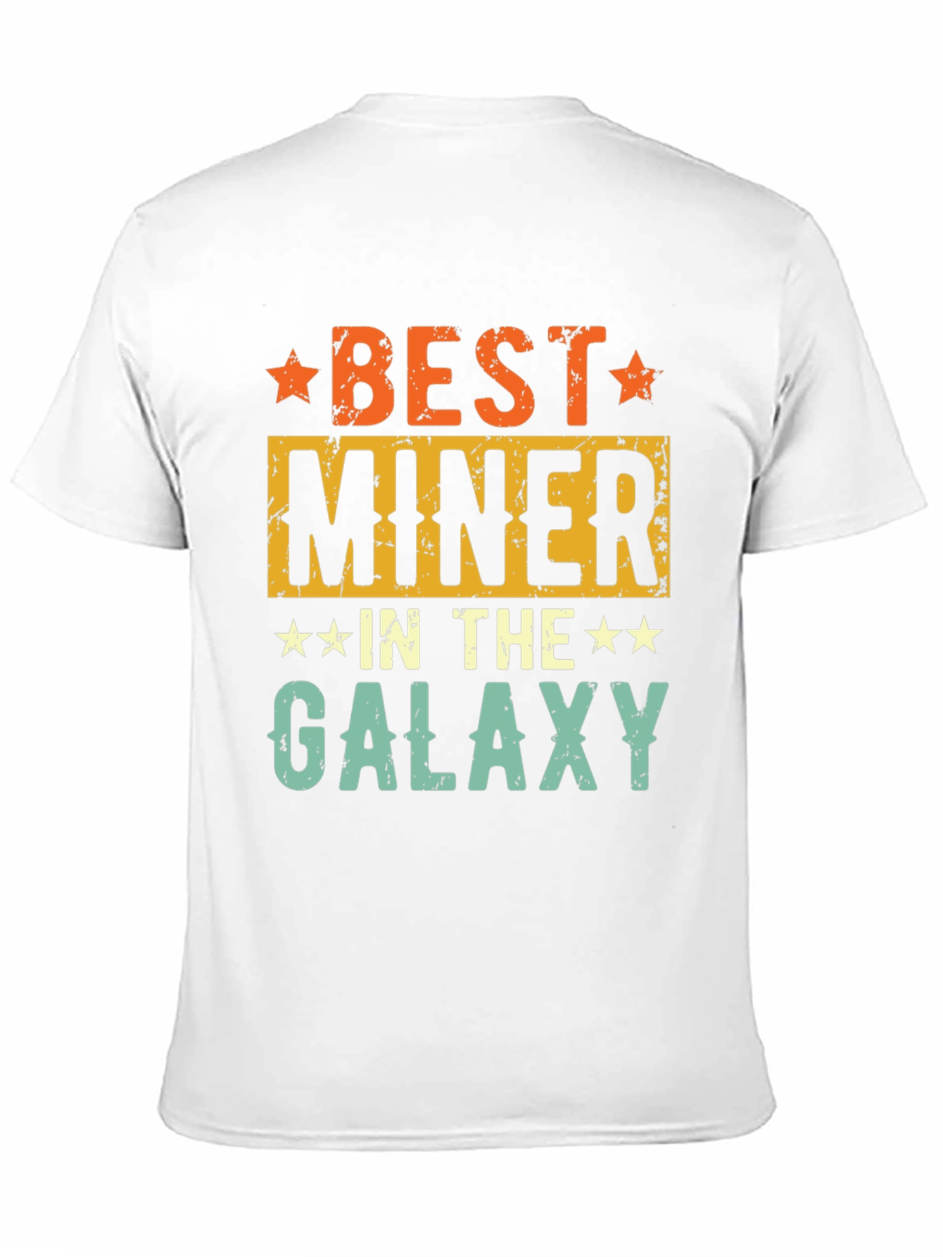 Best Miner in the Galaxy Graphic T-Shirt
