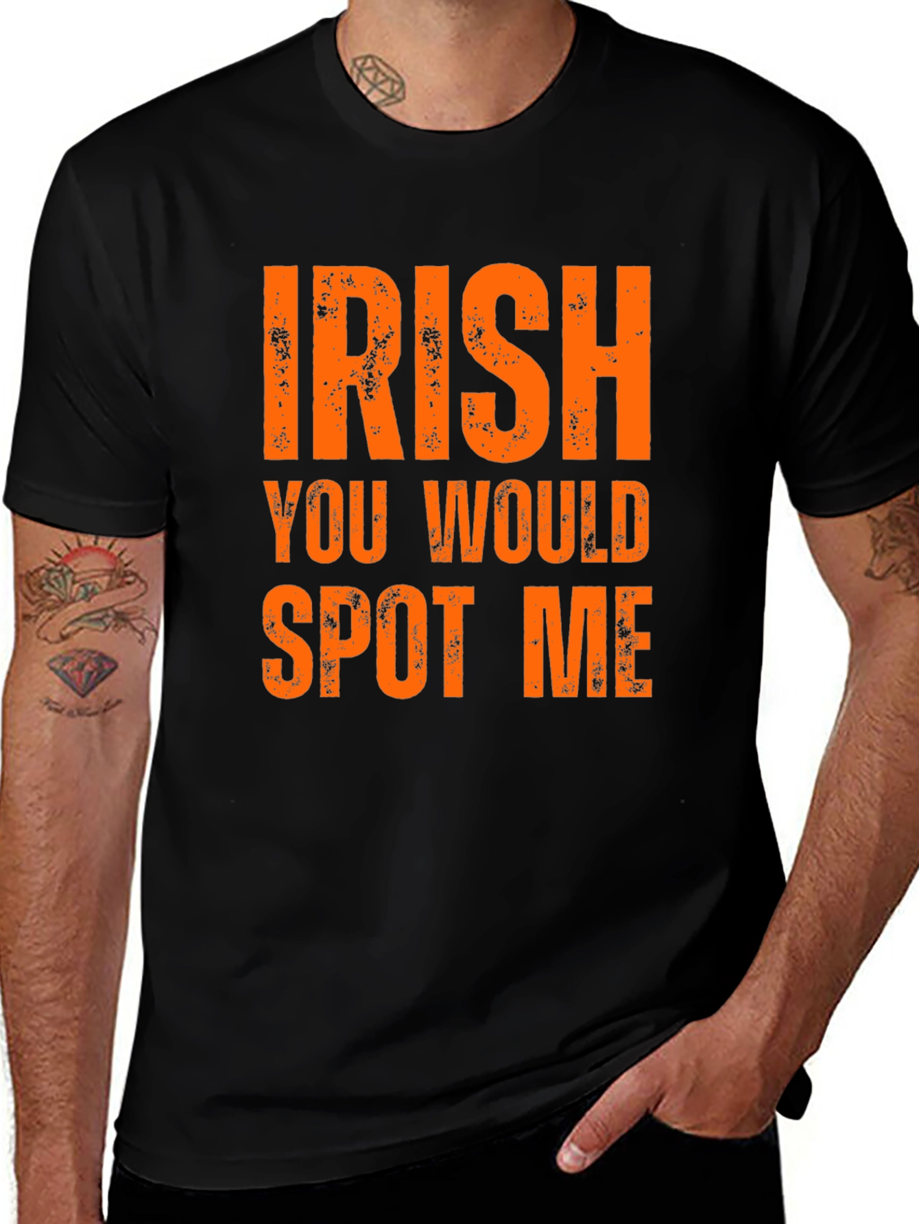 Irish You Would Spot Me Novelty Graphic T-Shirt