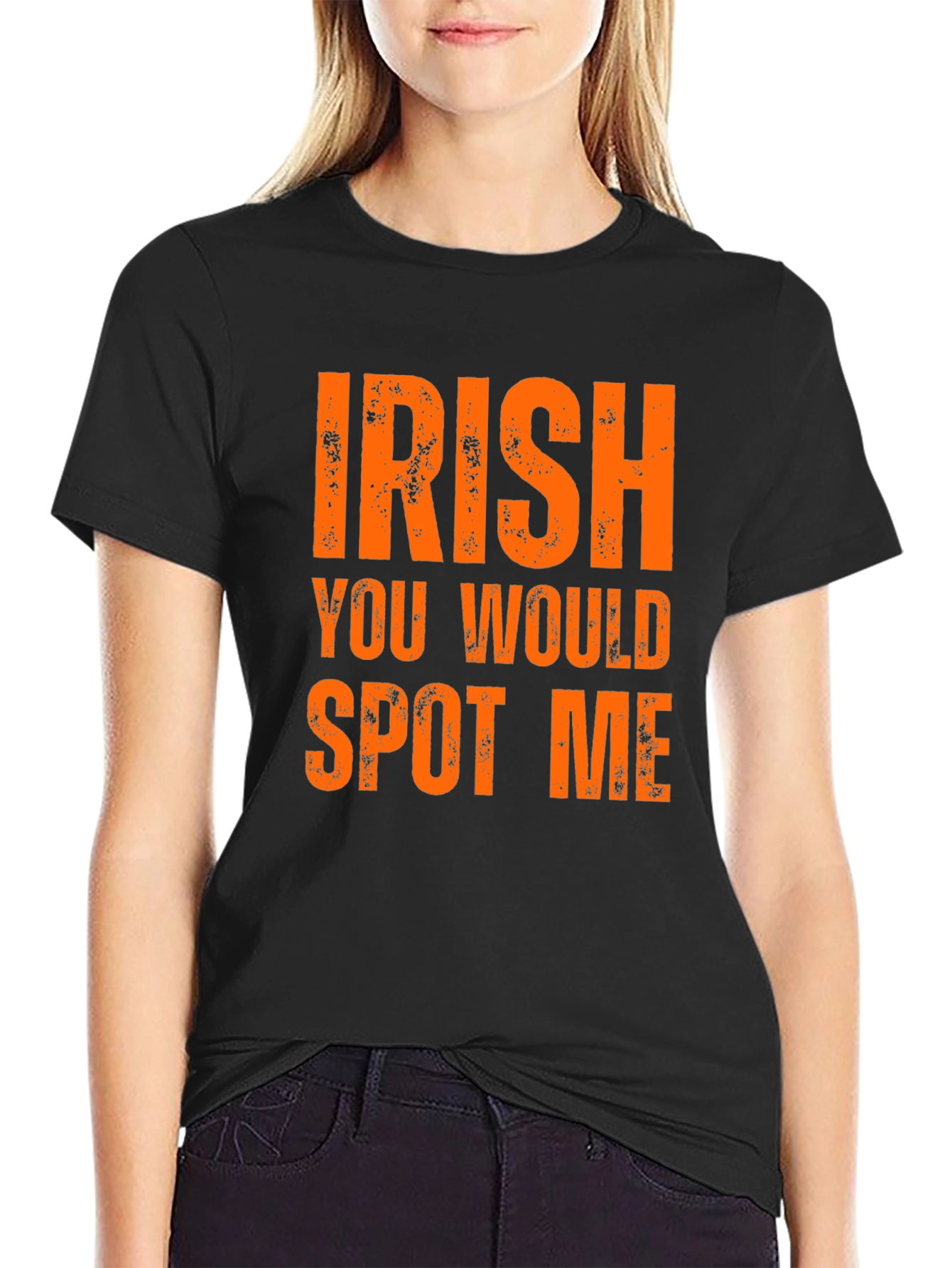 Irish You Would Spot Me Novelty Graphic T-Shirt