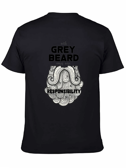 Grey Beard Responsibility Graphic T-Shirt