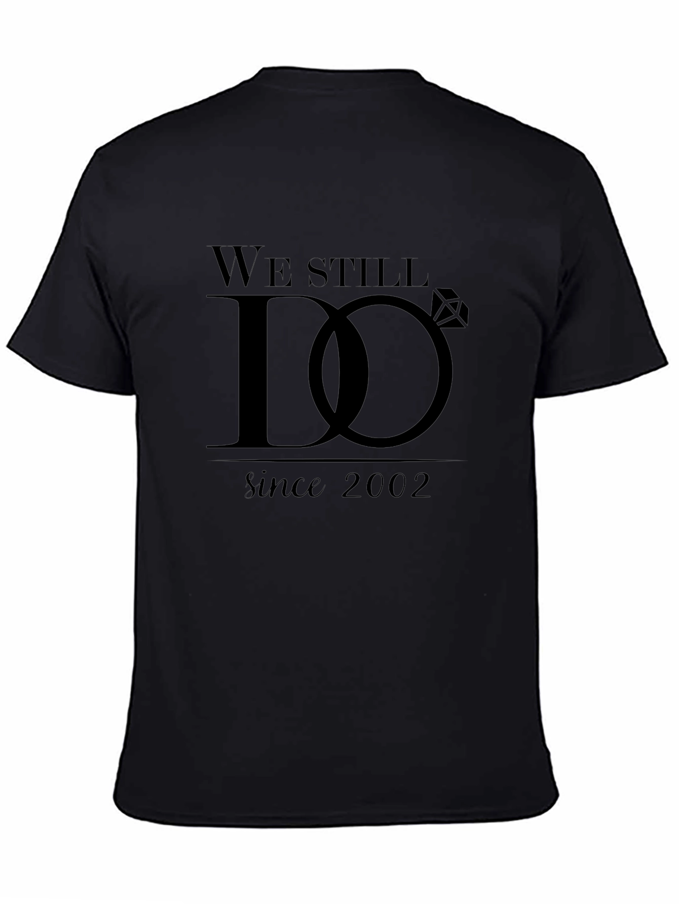 We Still Do Anniversary Tee