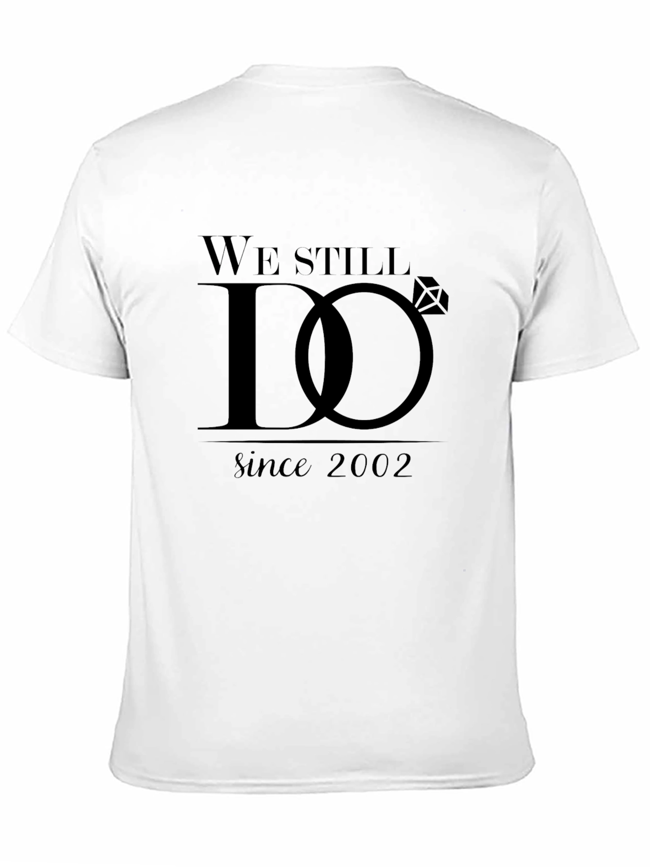 We Still Do Anniversary Tee