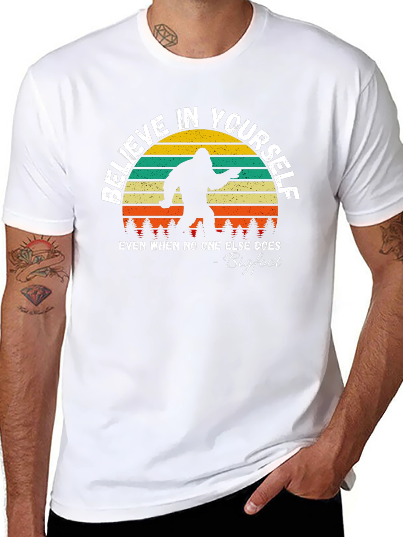 Believe in Yourself Bigfoot T-Shirt