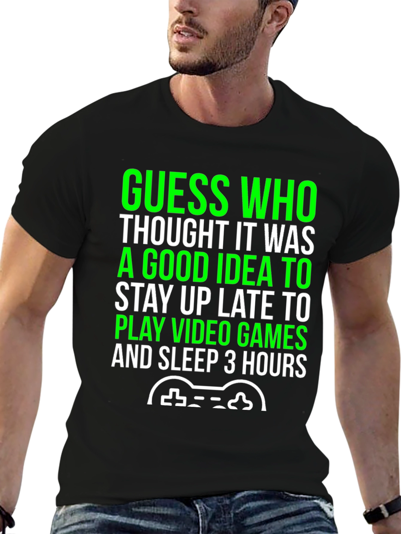 Gamer T-Shirt - Stay Up Late Video Games