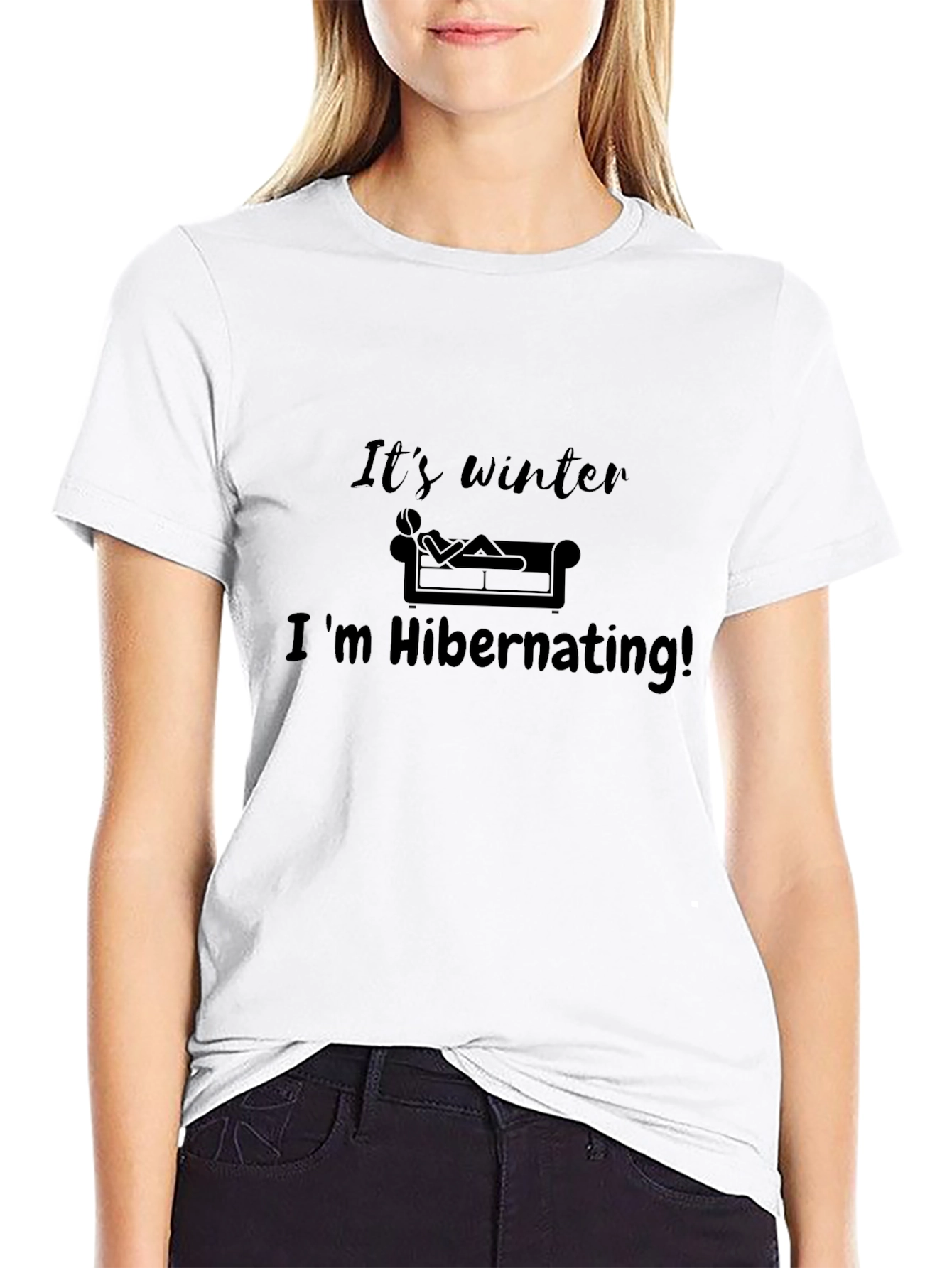 Its Winter Im Hibernating Graphic Tee