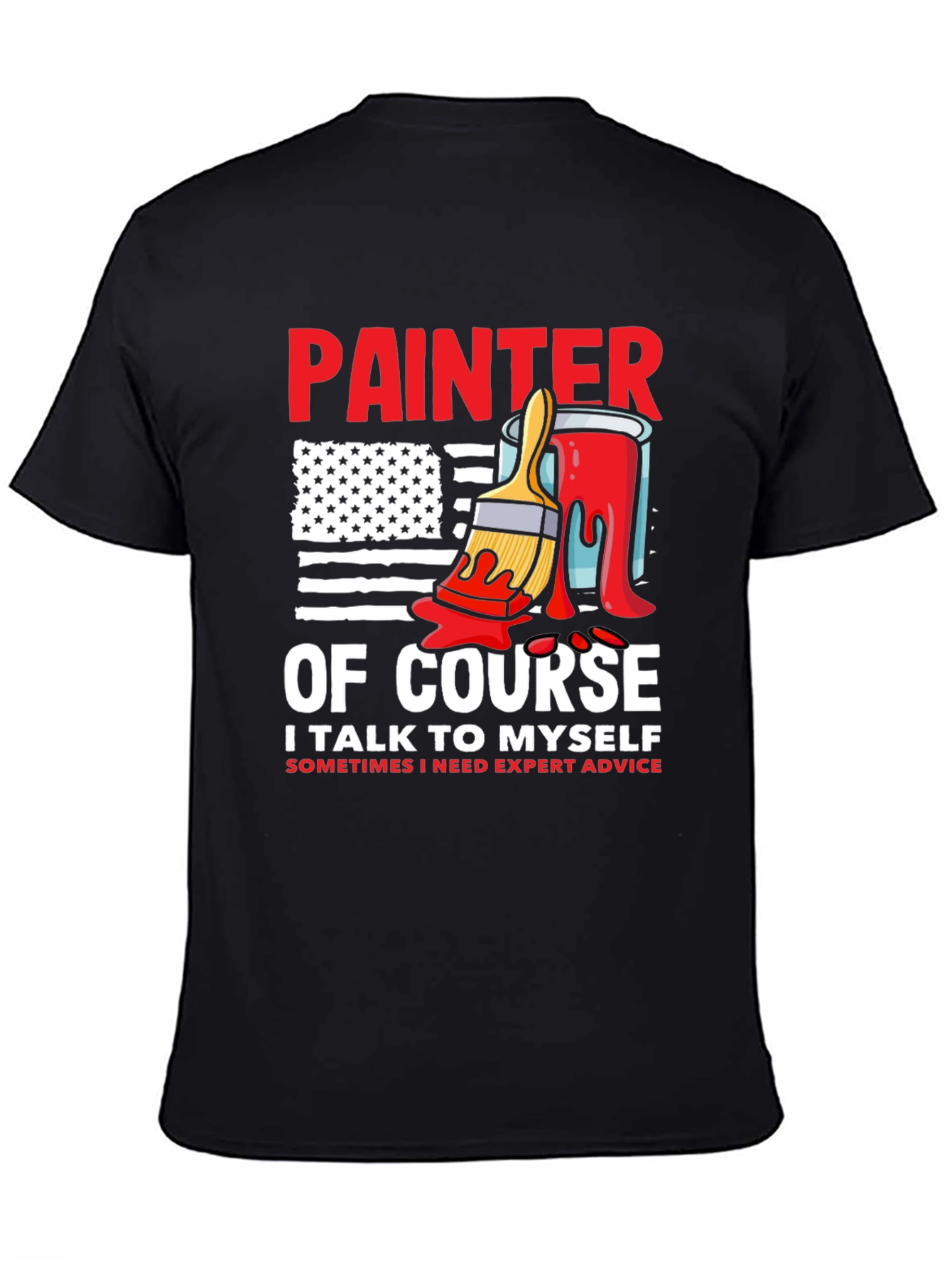 Painter Of Course T-Shirt Funny Painting Tee