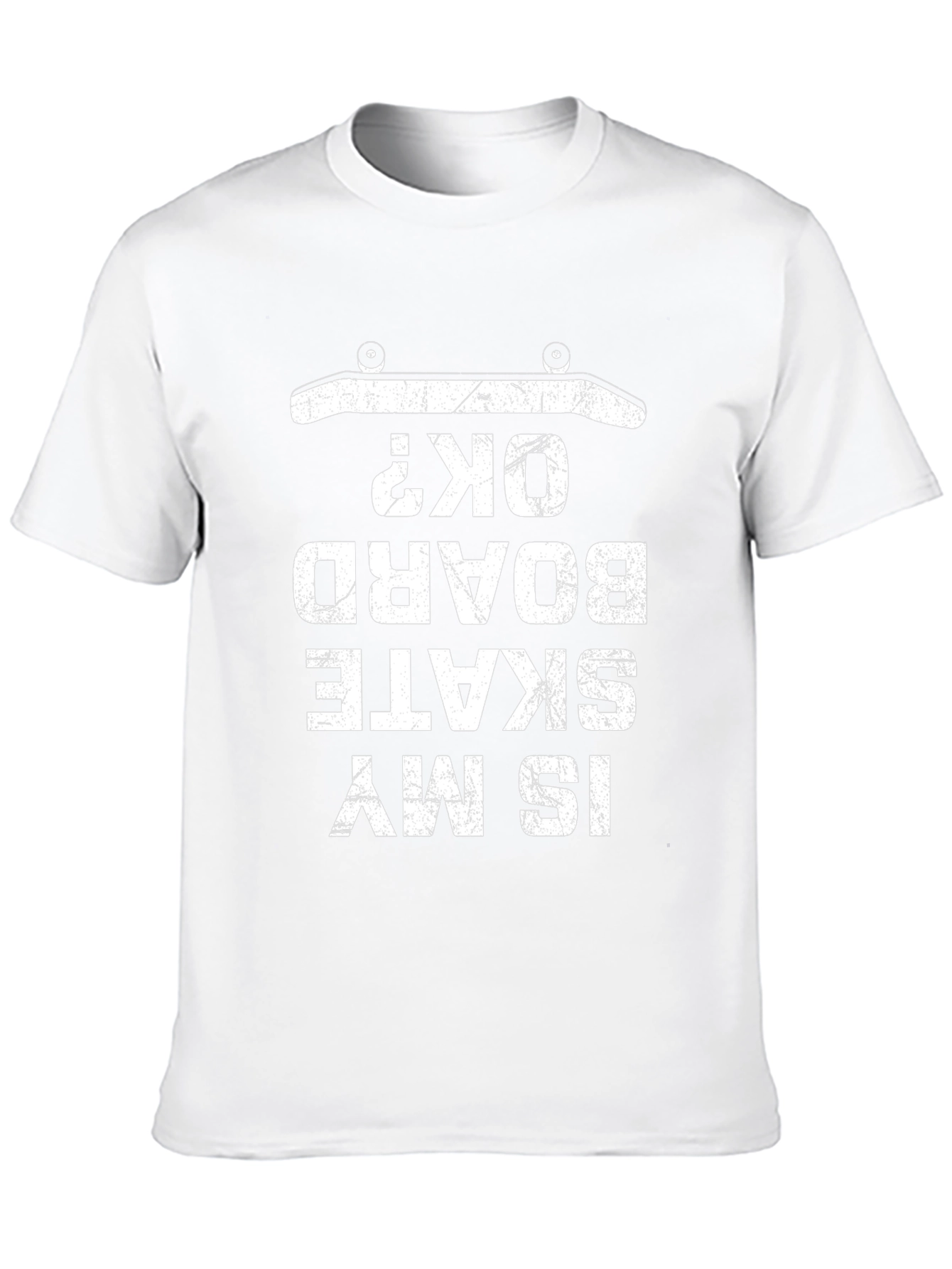 Is My Skateboard OK? Graphic T-Shirt