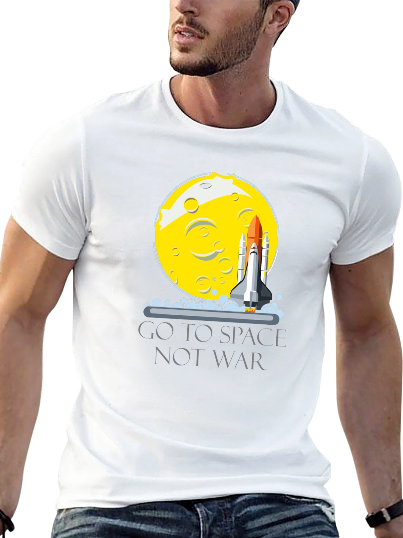 Go To Space Not War T-Shirt