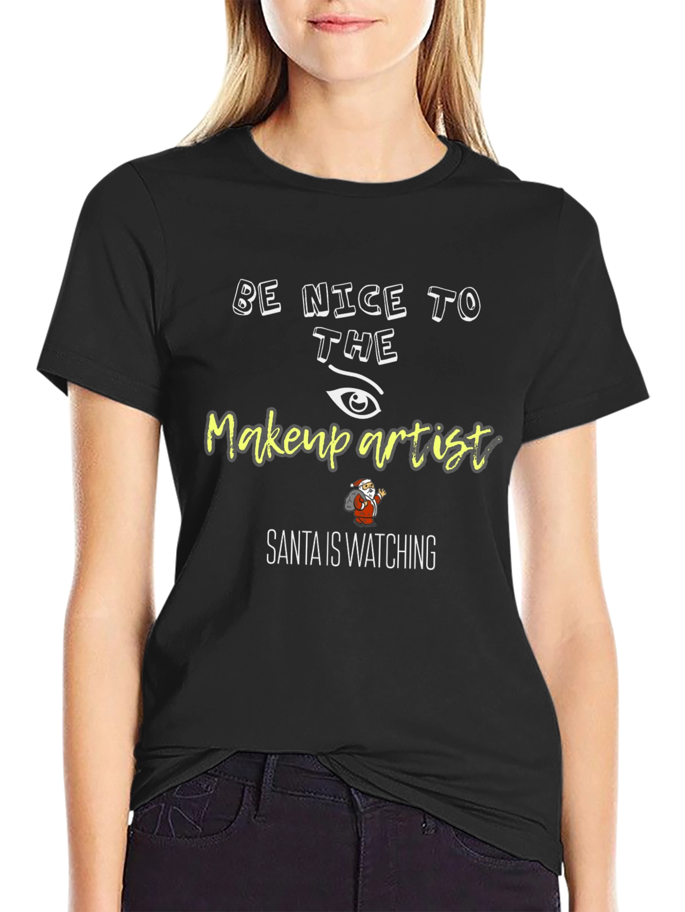 Be Nice To The Makeup Artist Christmas T-Shirt