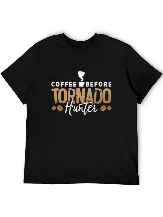 Coffee Before Tornado Hunter Graphic Tee