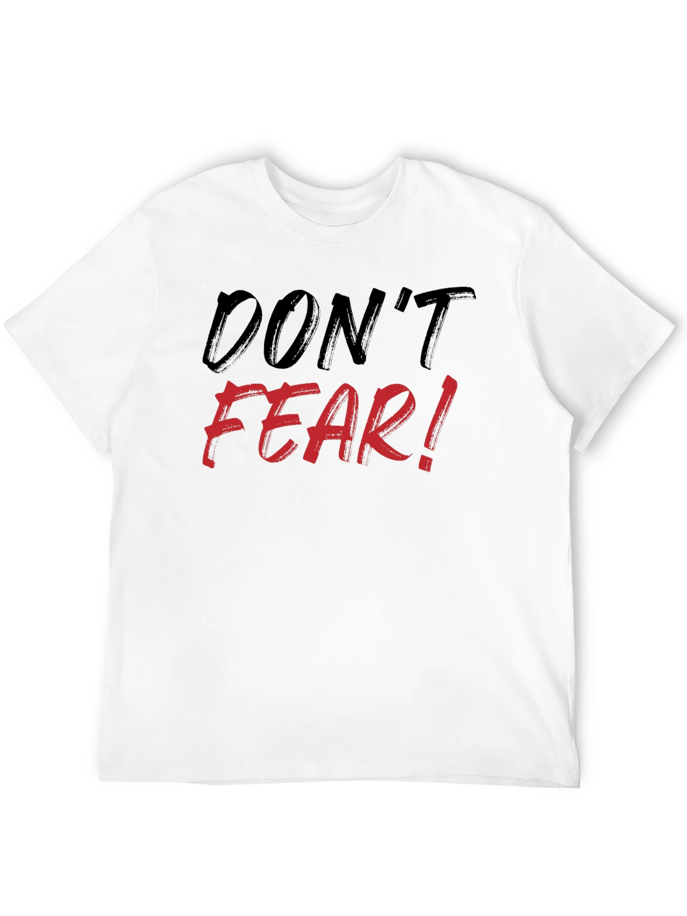 Dont Fear Black Graphic Tee