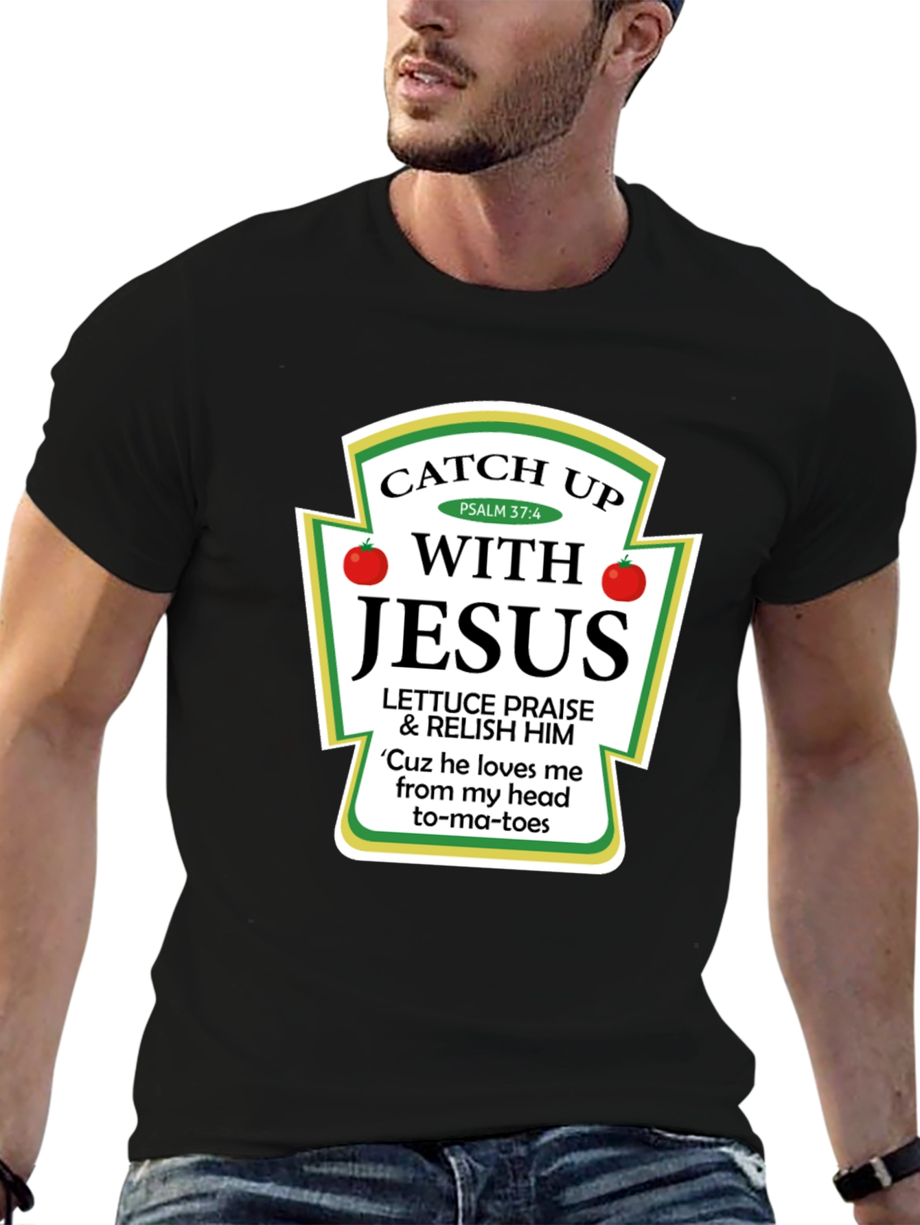 Catch Up With Jesus T-Shirt - Christian Novelty Tee