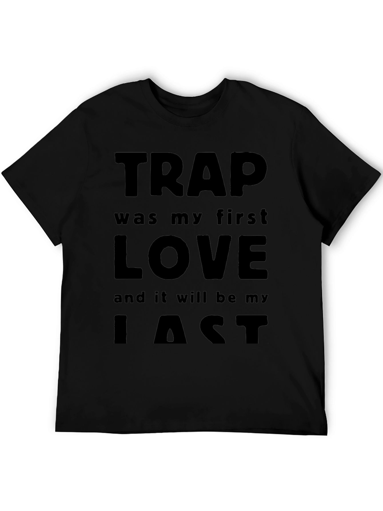 Trap My First Love Black T-Shirt