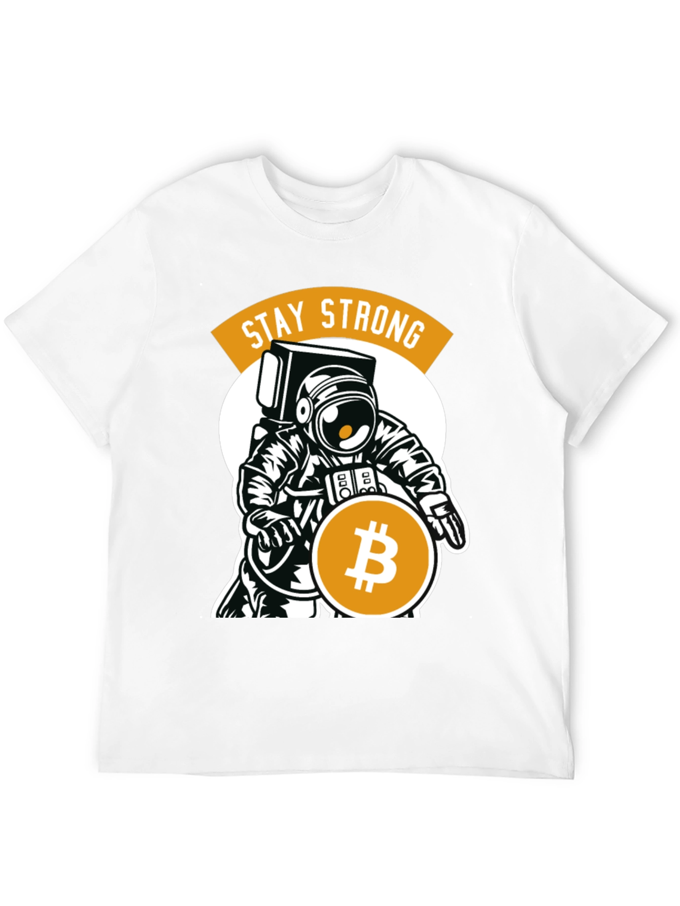 Stay Strong Bitcoin Astronaut Graphic T-Shirt