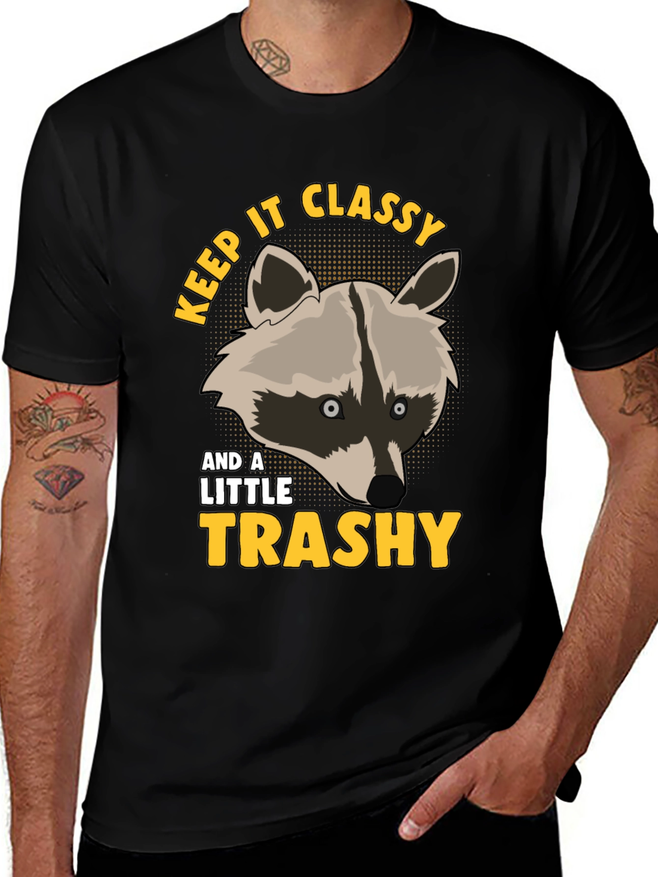 Keep It Classy & A Little Trashy Raccoon T-Shirt