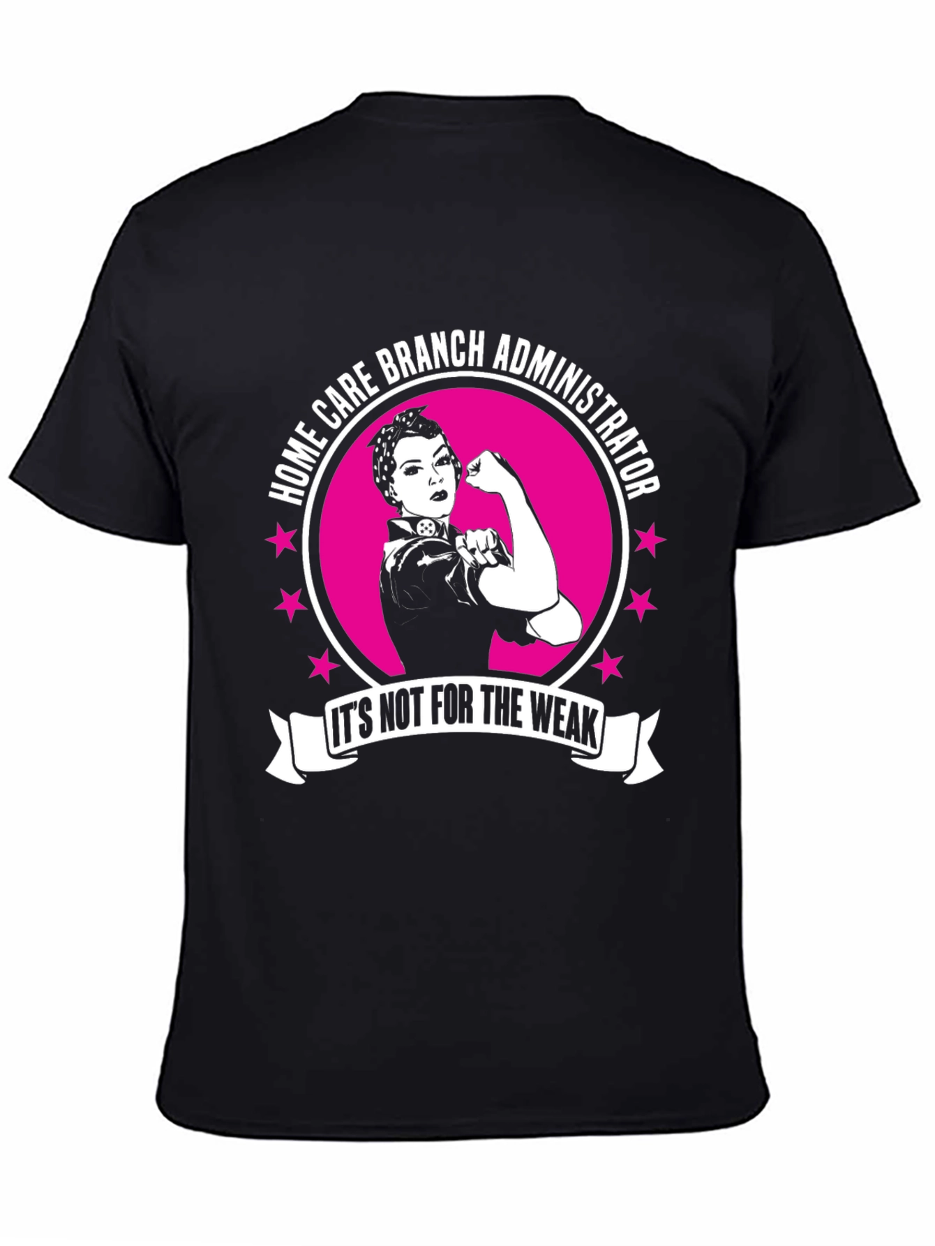 Home Care Branch Administrator T-Shirt