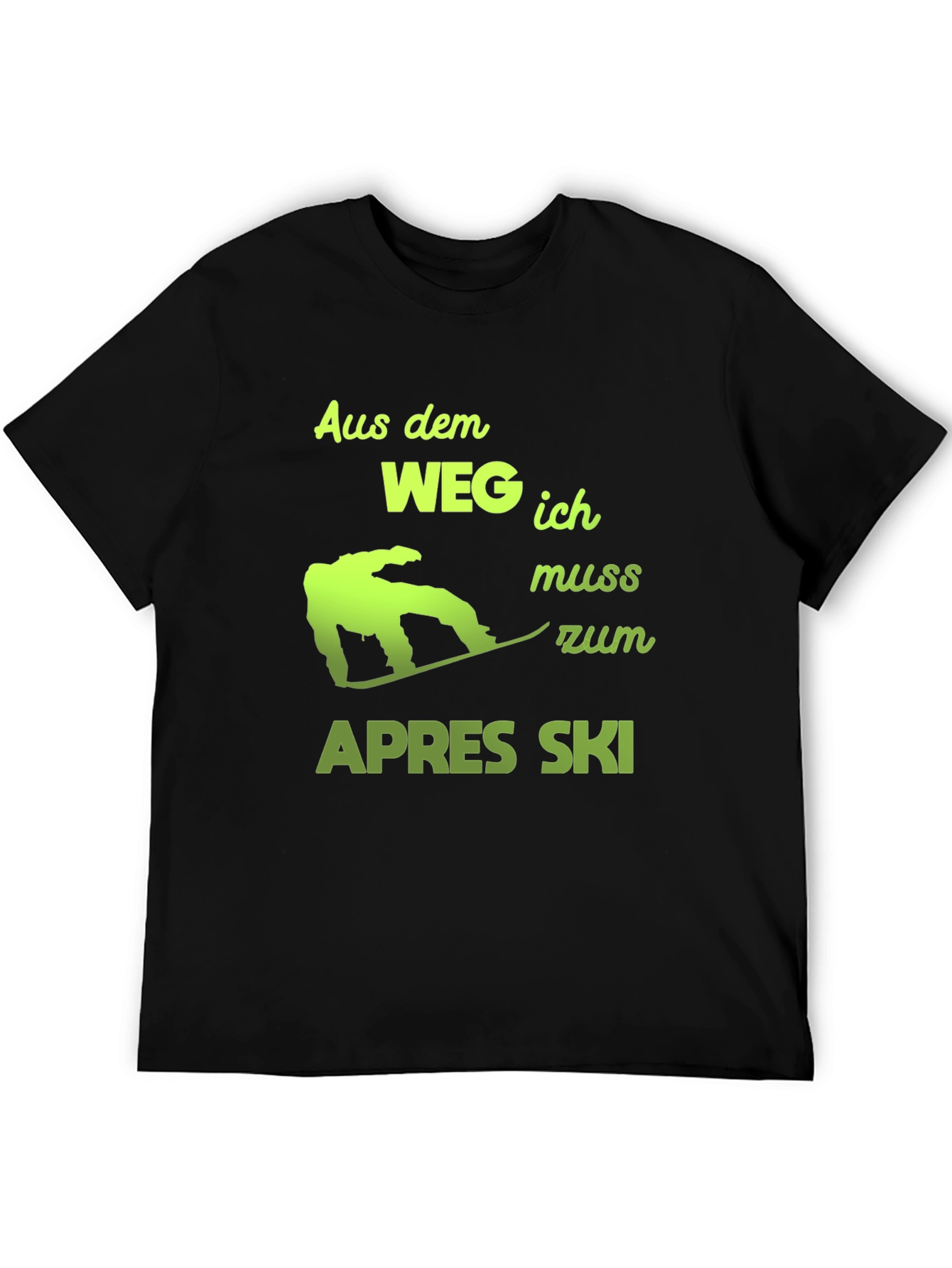 Apres Ski T-Shirt: Snowboarder Humor