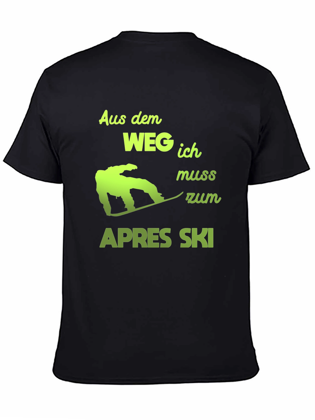 Apres Ski T-Shirt: Snowboarder Humor
