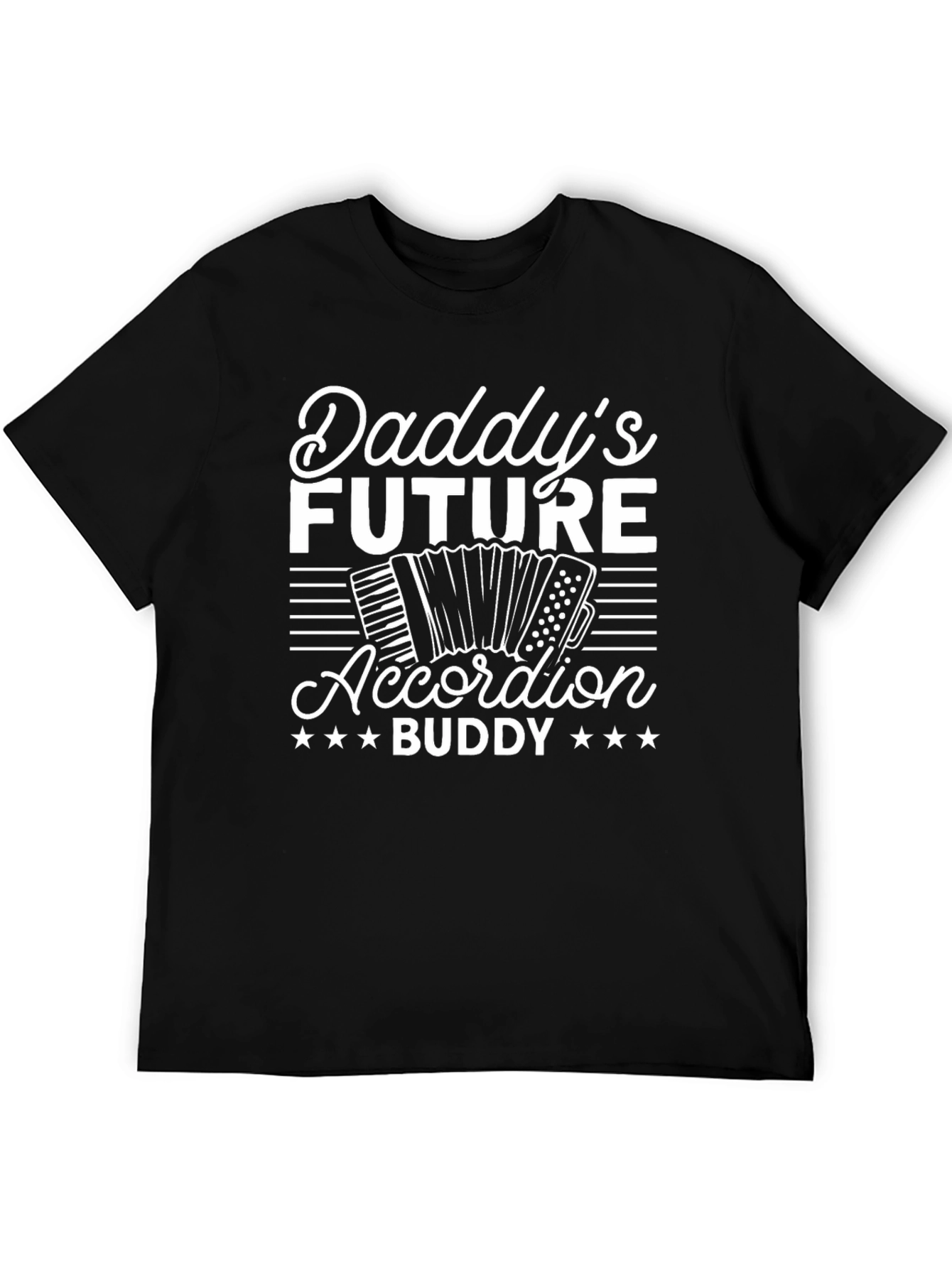 Daddys Future Accordion Buddy T-Shirt
