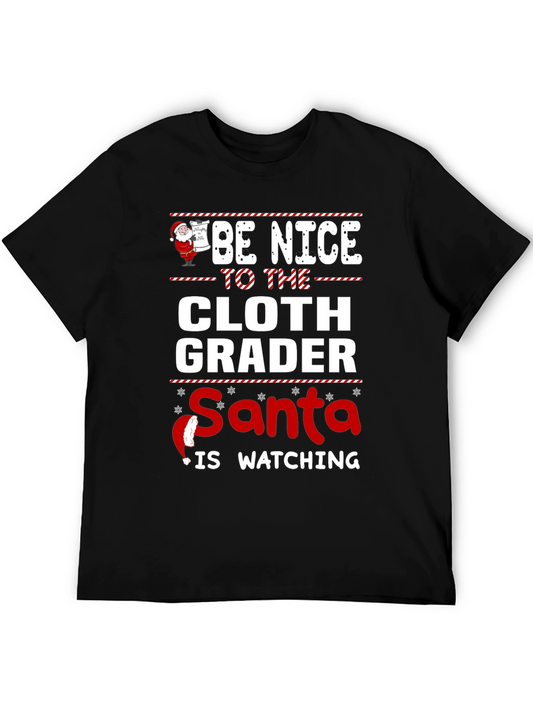 Funny Santa Cloth Grader Christmas T-Shirt