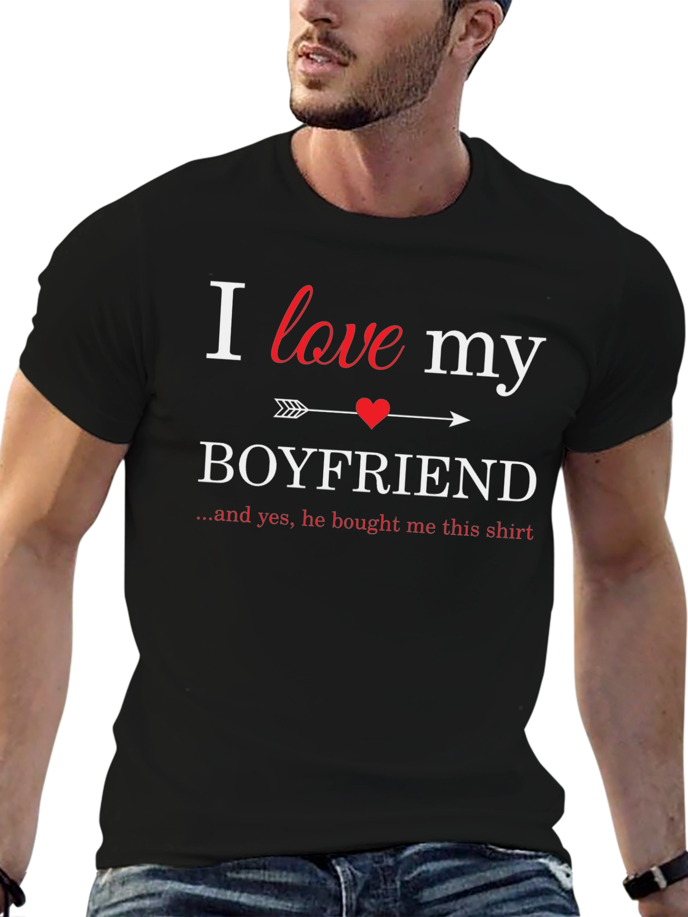 I Love My Boyfriend T-Shirt - Novelty Gift