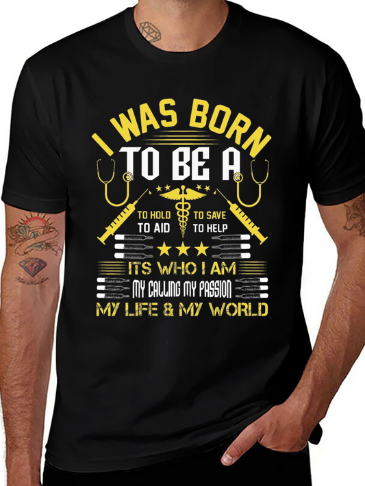 Born to Be a Medical Professional T-Shirt