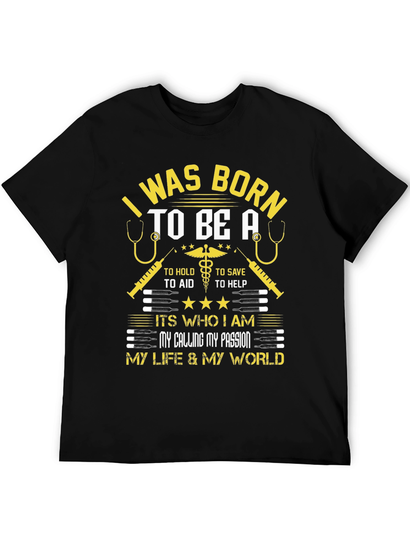 Born to Be a Medical Professional T-Shirt