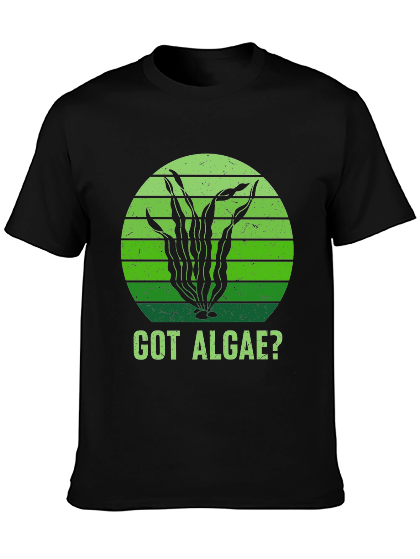Got Algae? T-Shirt - Funny Seaweed Design