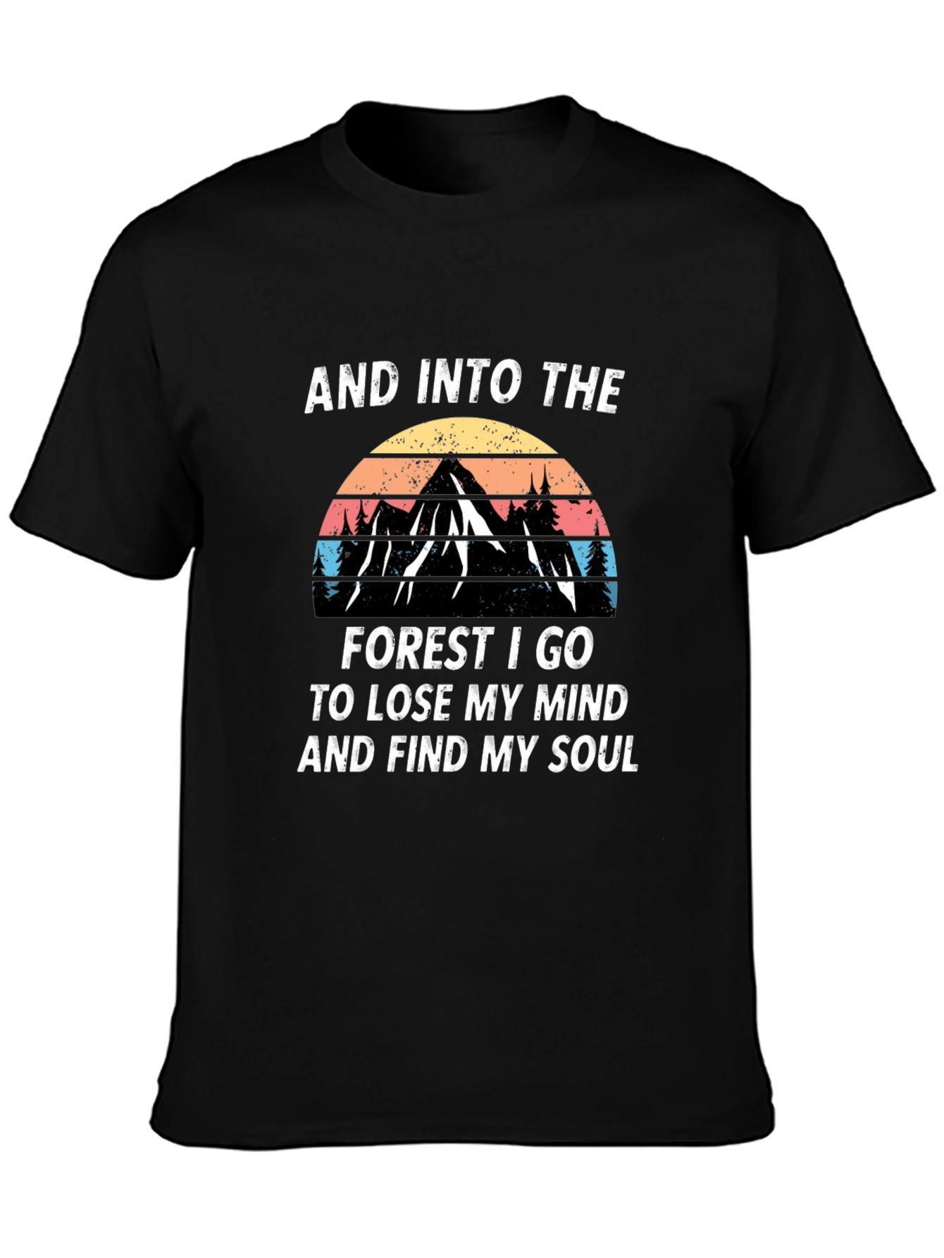 Into The Forest T-Shirt - Find Your Soul