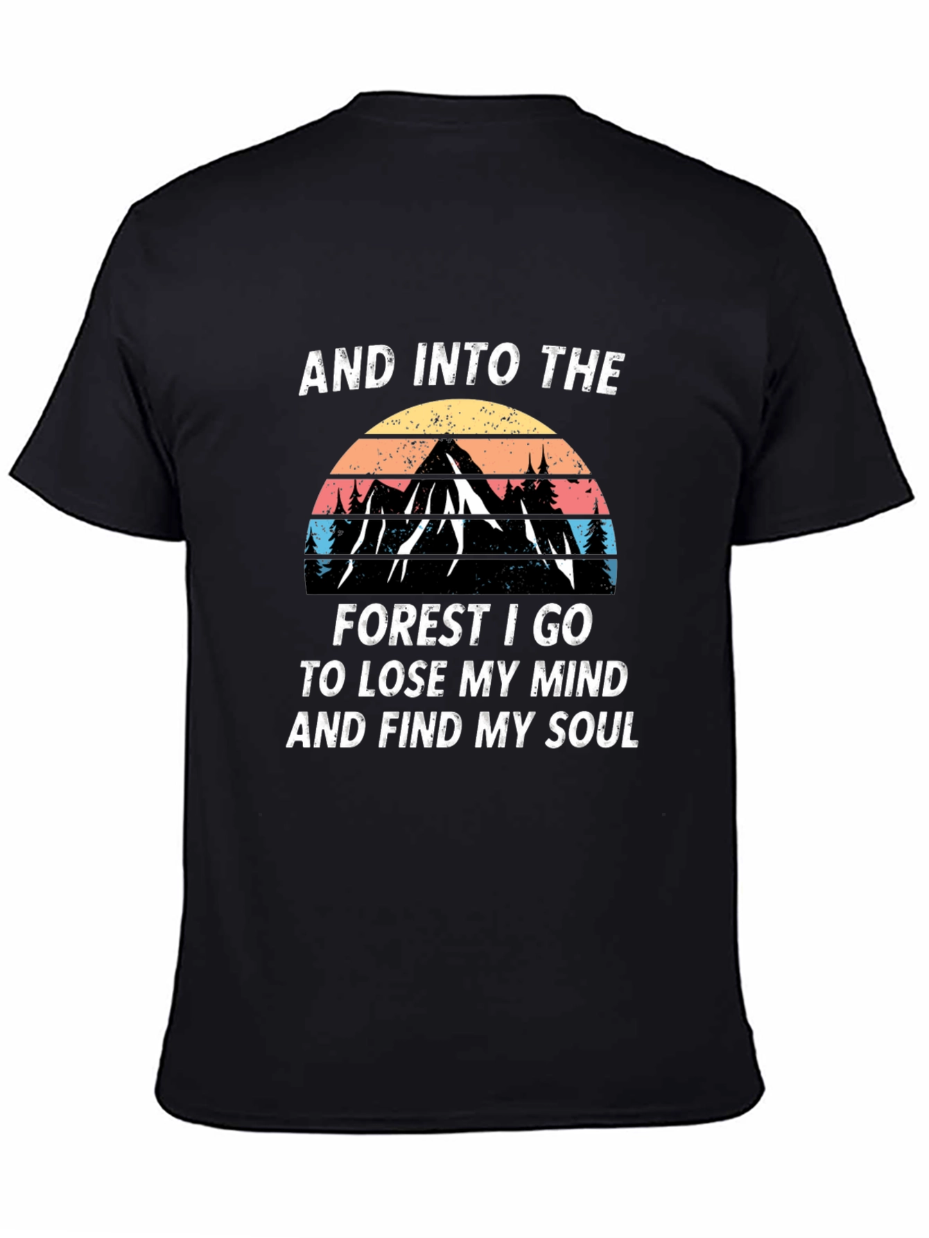 Into The Forest T-Shirt - Find Your Soul