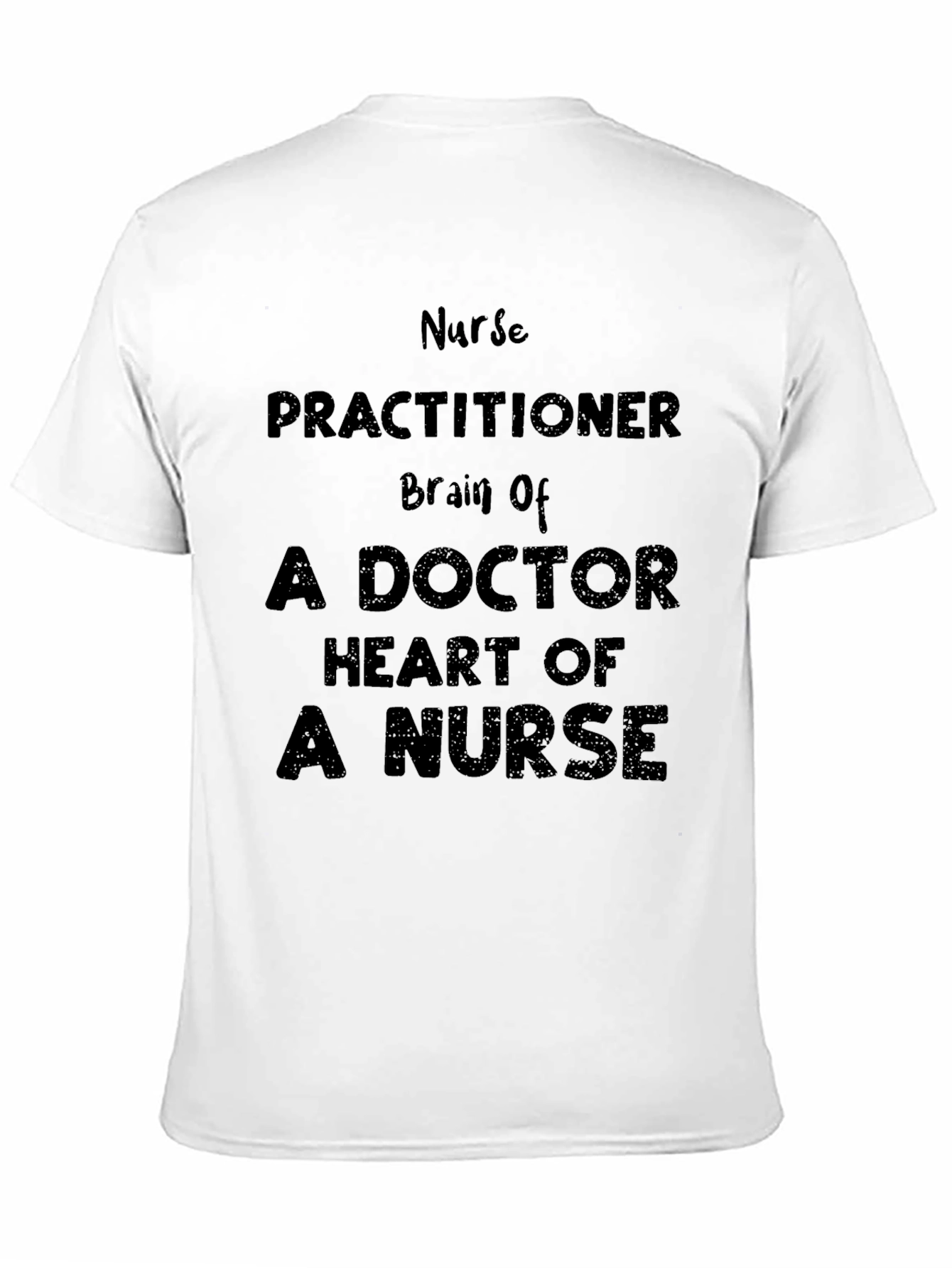 Nurse Practitioner Brain Doctor Heart Nurse T-Shirt
