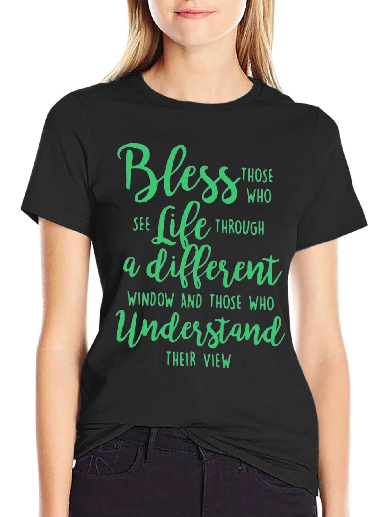Bless Life Through a Different Window Black T-Shirt