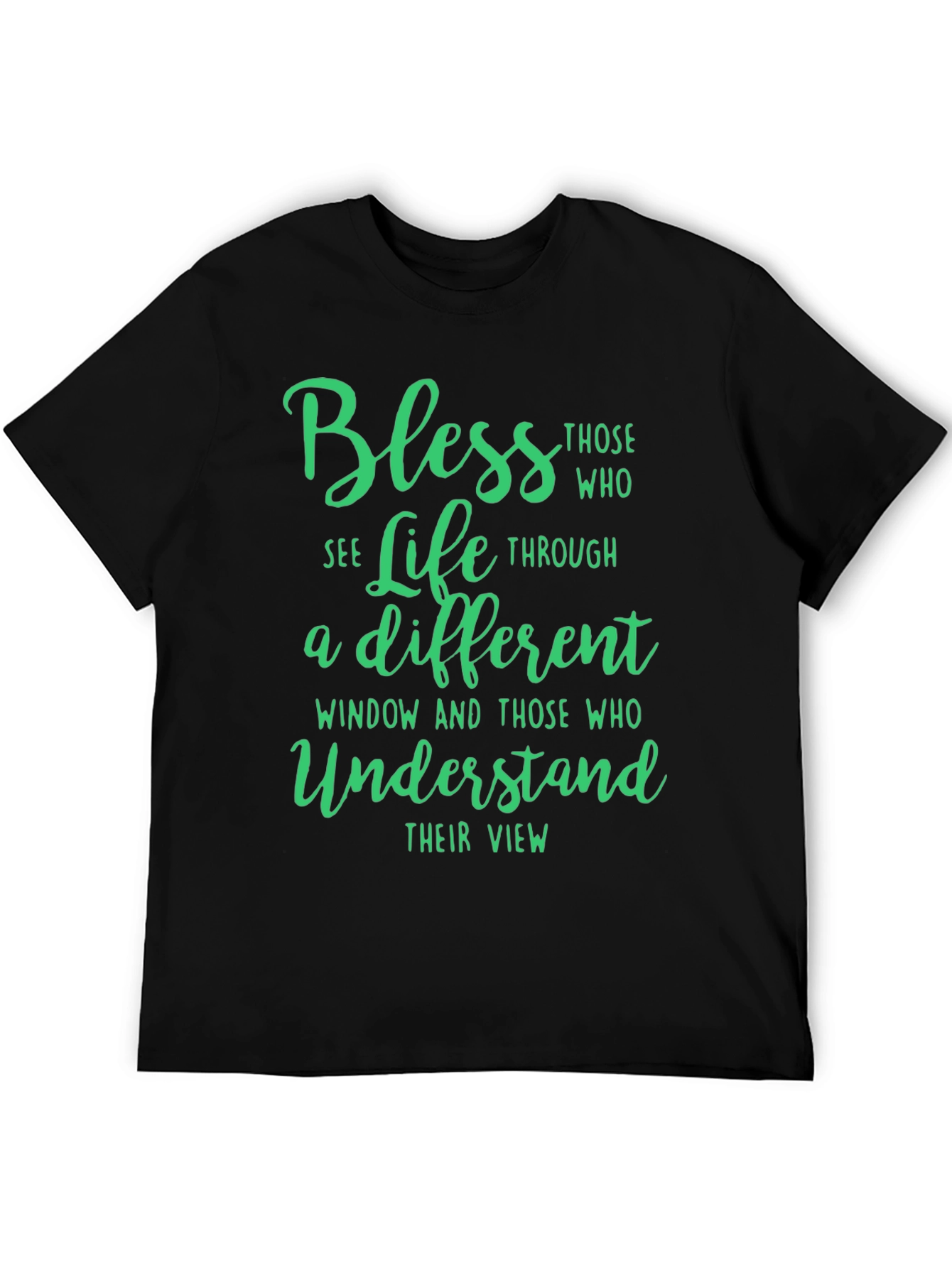 Bless Life Through a Different Window Black T-Shirt
