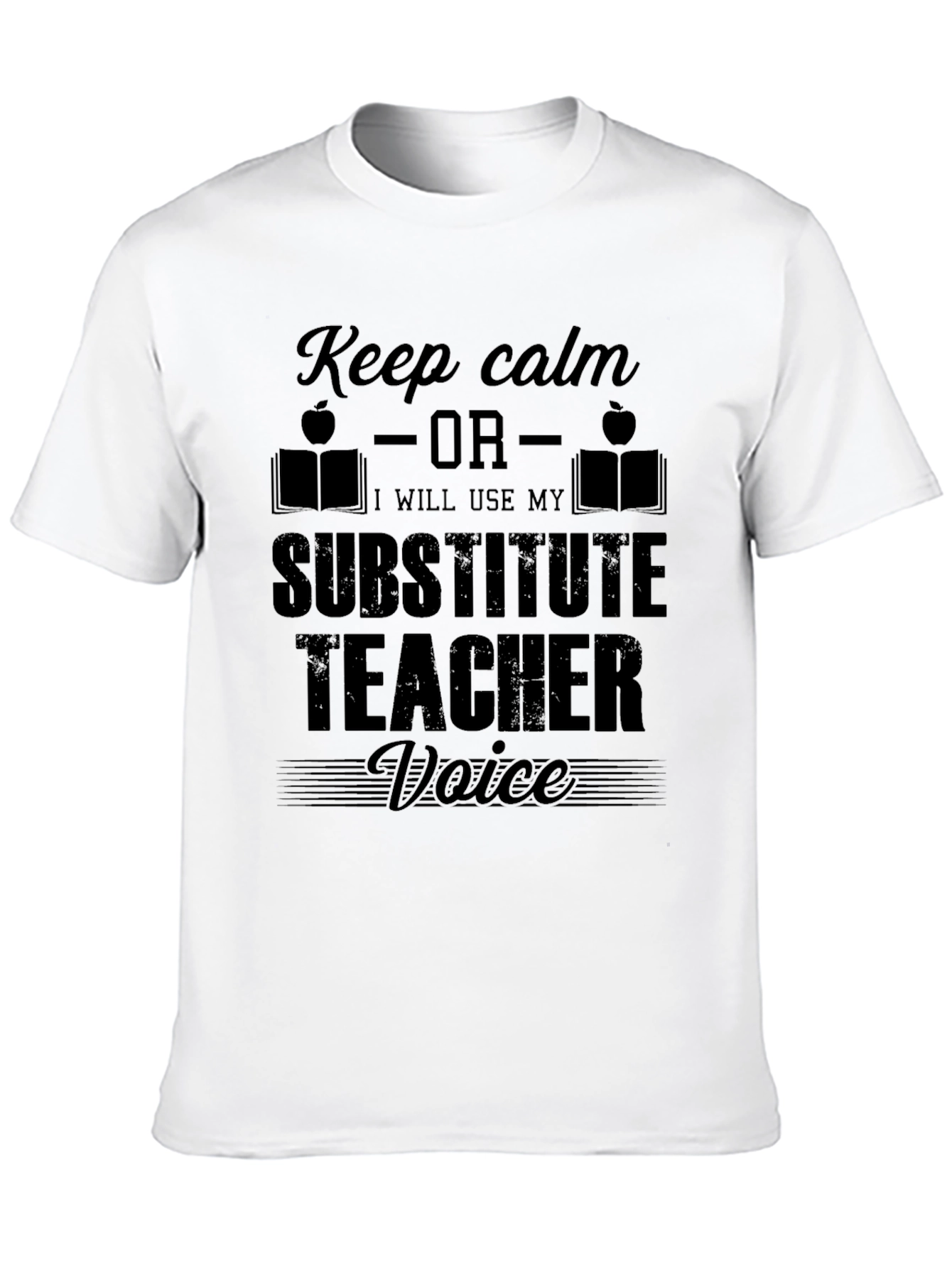 Keep Calm Substitute Teacher T-Shirt Funny Gift