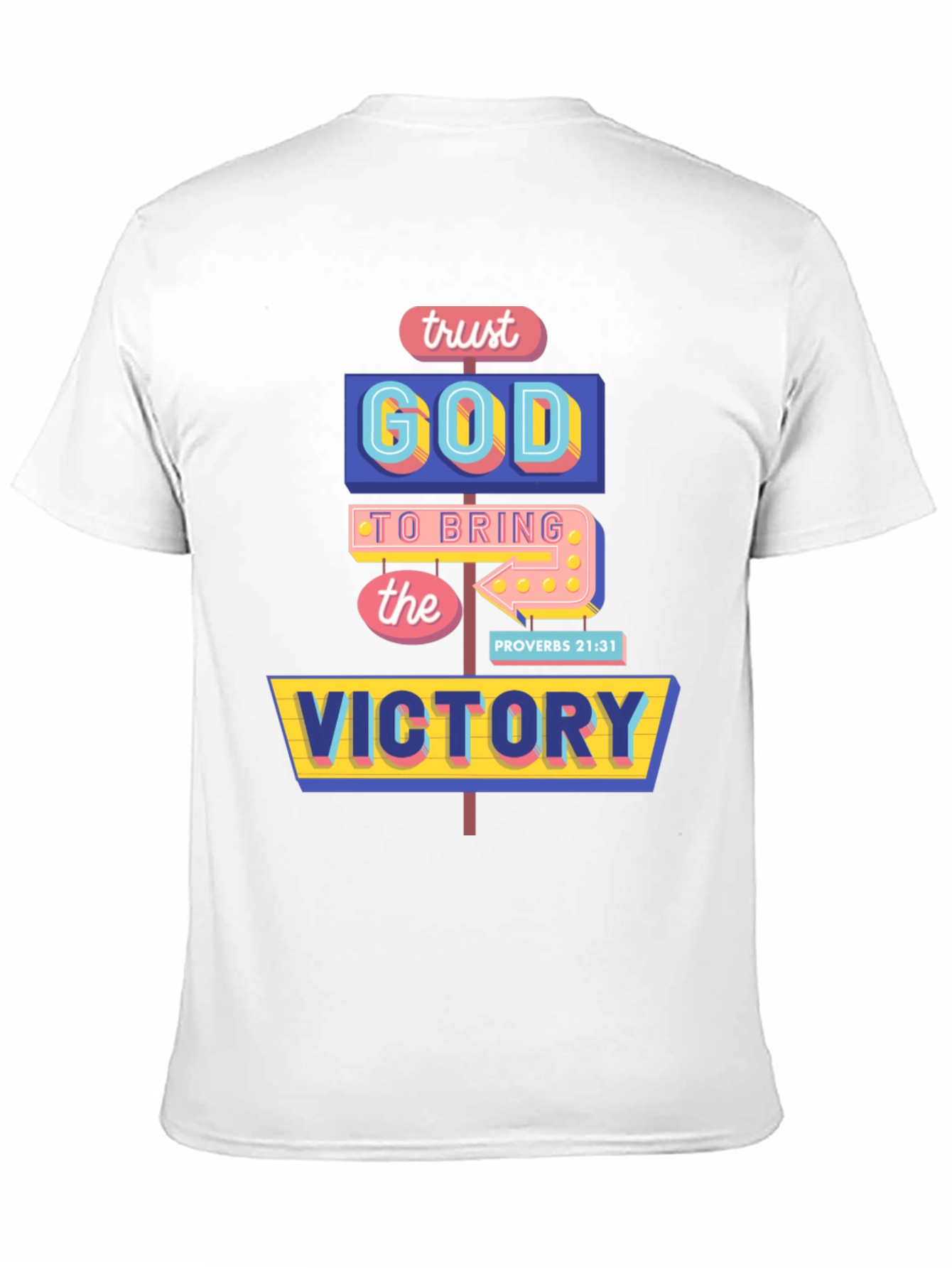 Trust God Victory T-Shirt