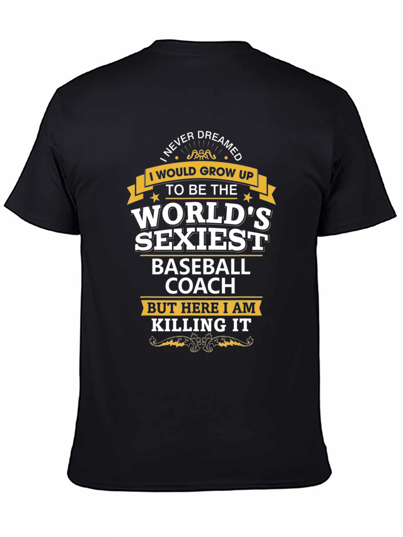 Worlds Sexiest Baseball Coach Graphic Tee