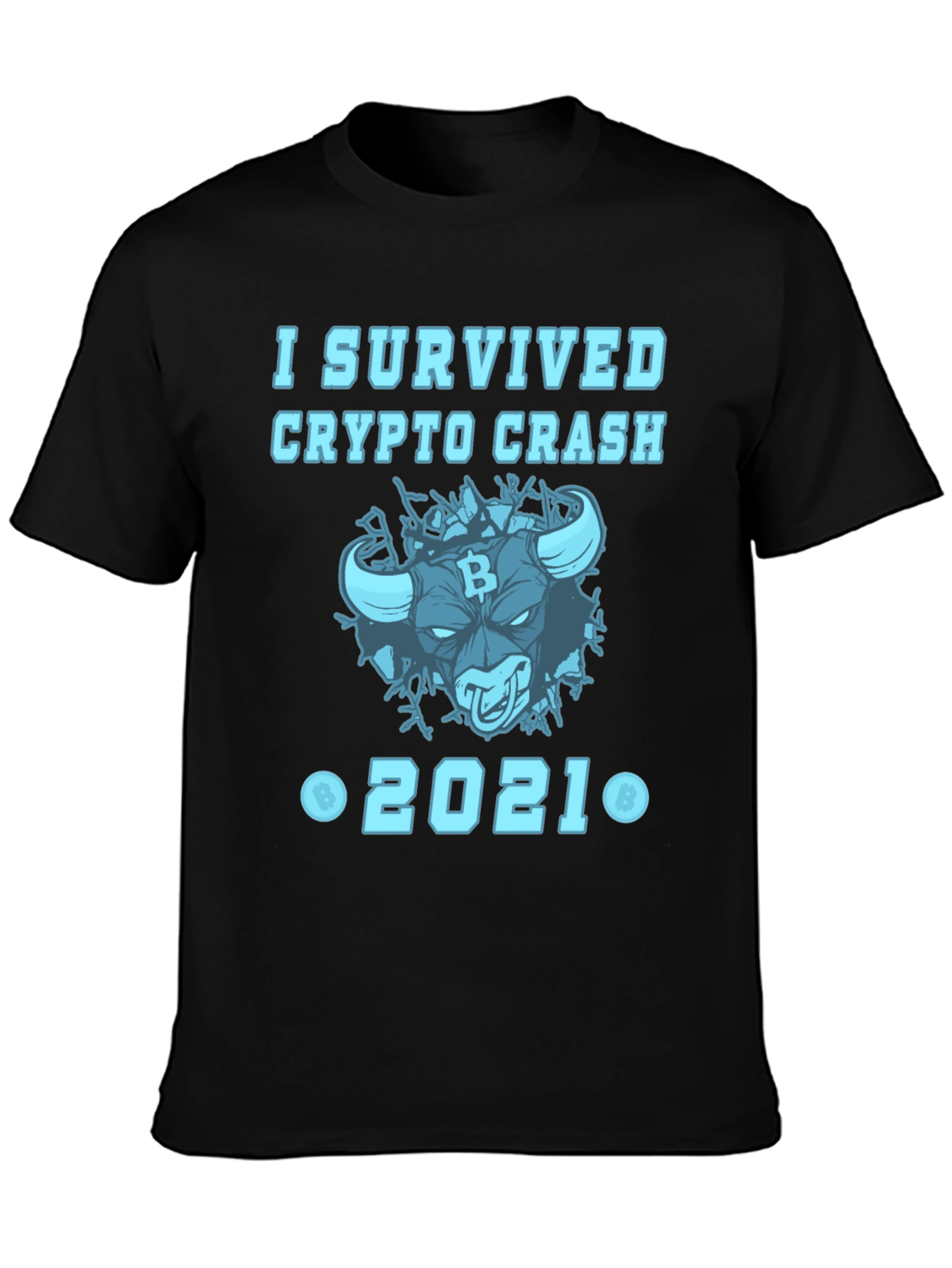 I Survived Crypto Crash 2021 T-Shirt