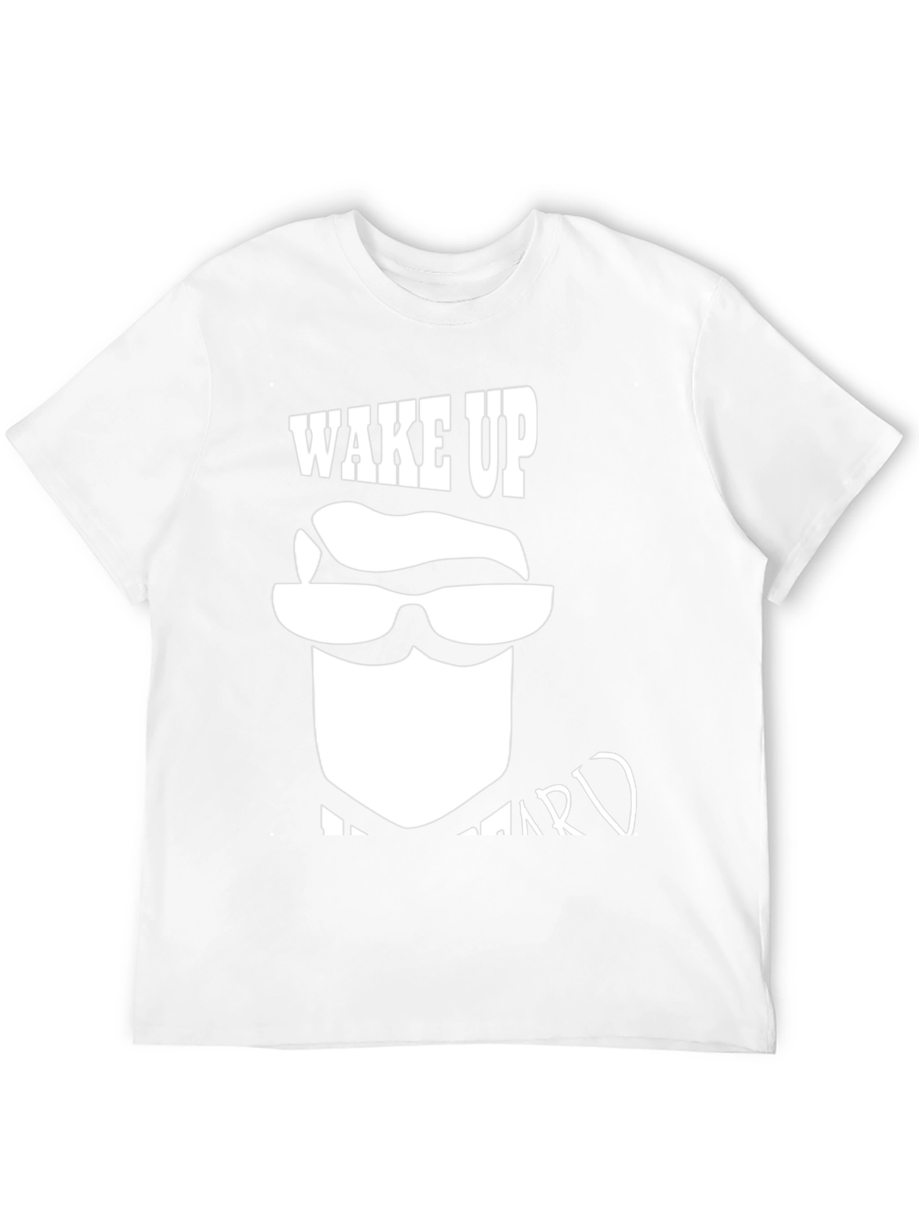 Wake Up Its Beard OClock T-Shirt