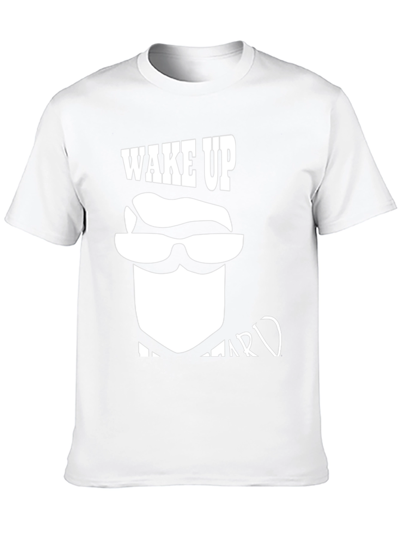 Wake Up Its Beard OClock T-Shirt