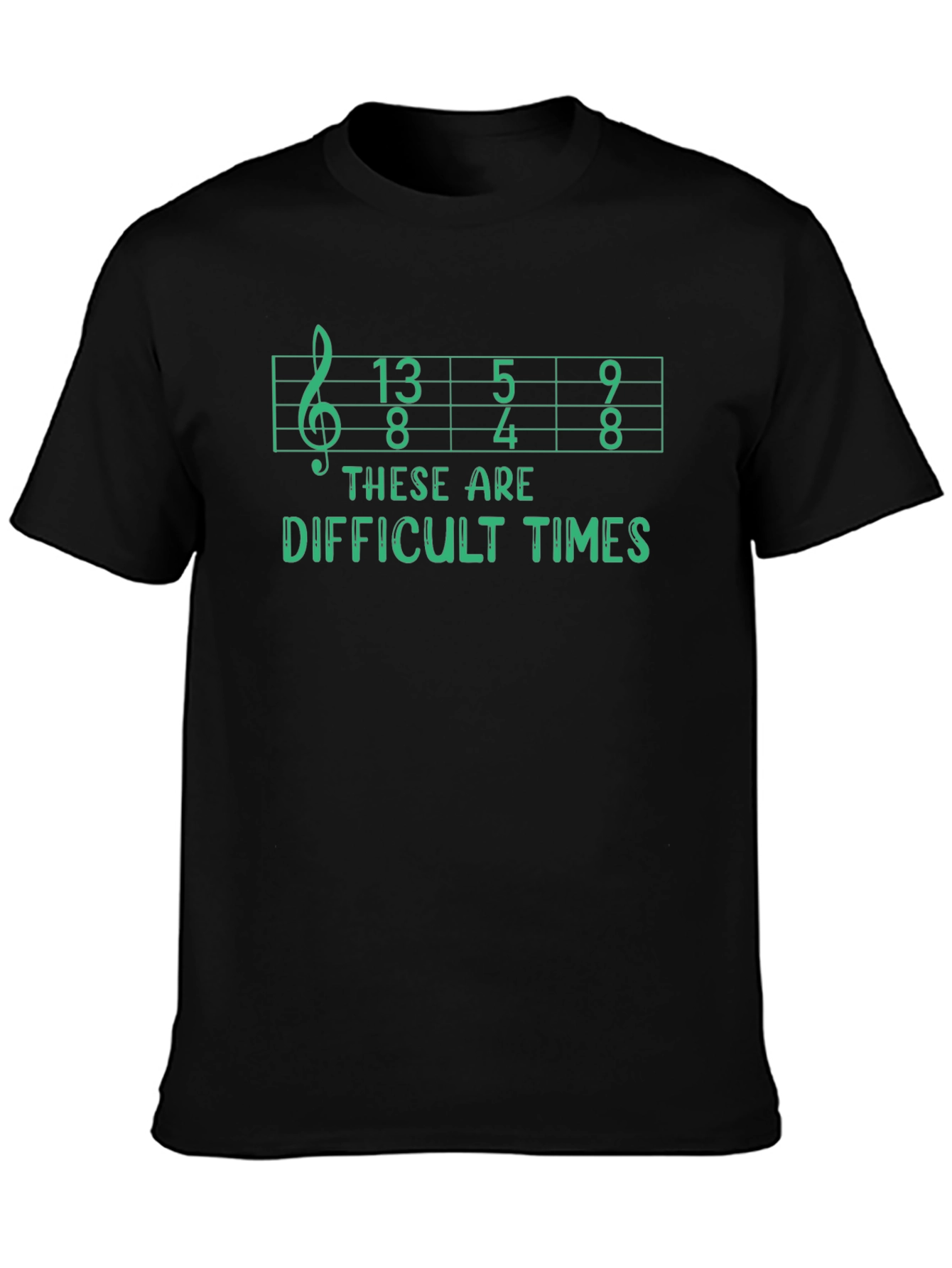 Difficult Times Music T-Shirt