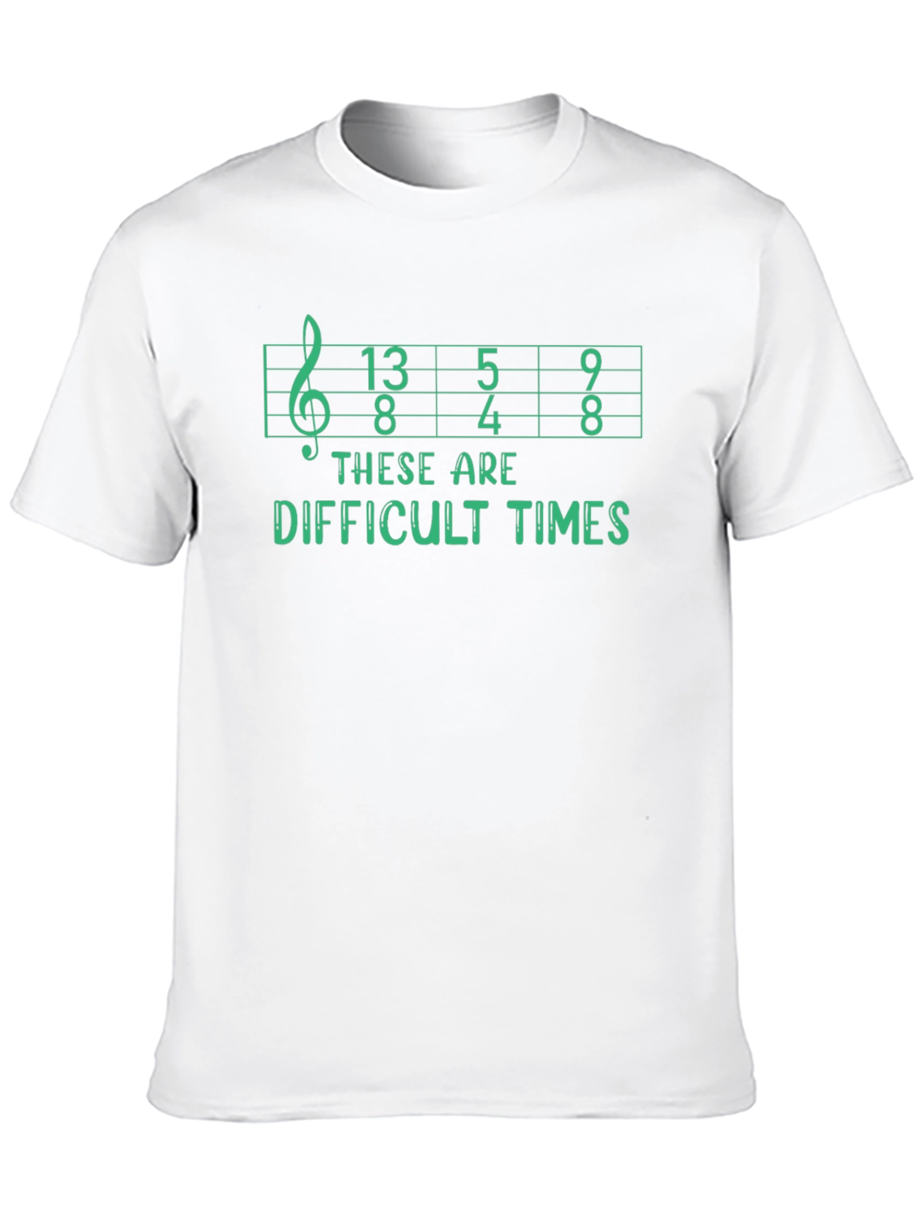 Difficult Times Music T-Shirt