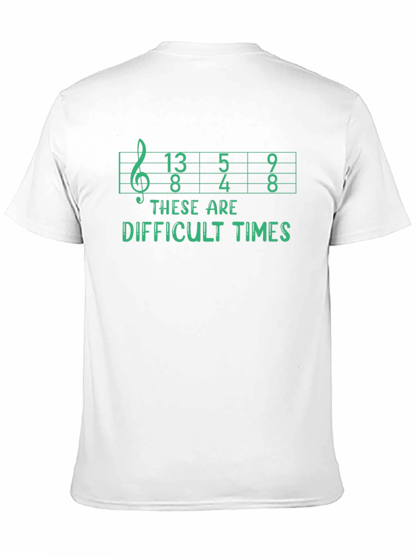 Difficult Times Music T-Shirt