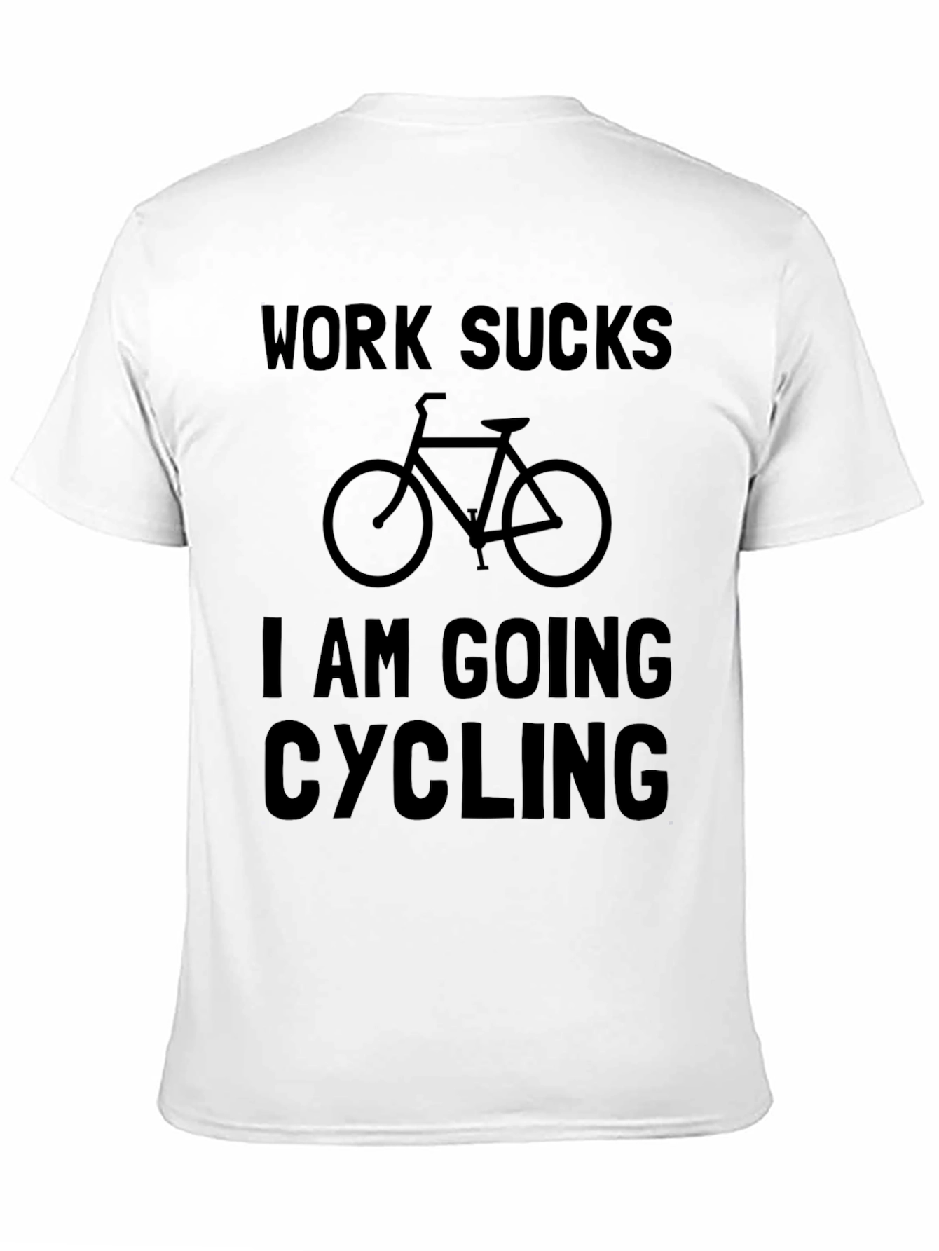 Work Sucks Cycling T-Shirt