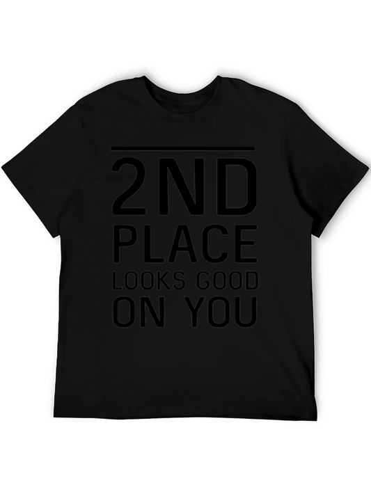 2nd Place Looks Good T-Shirt - Funny Second Place Winner Tee